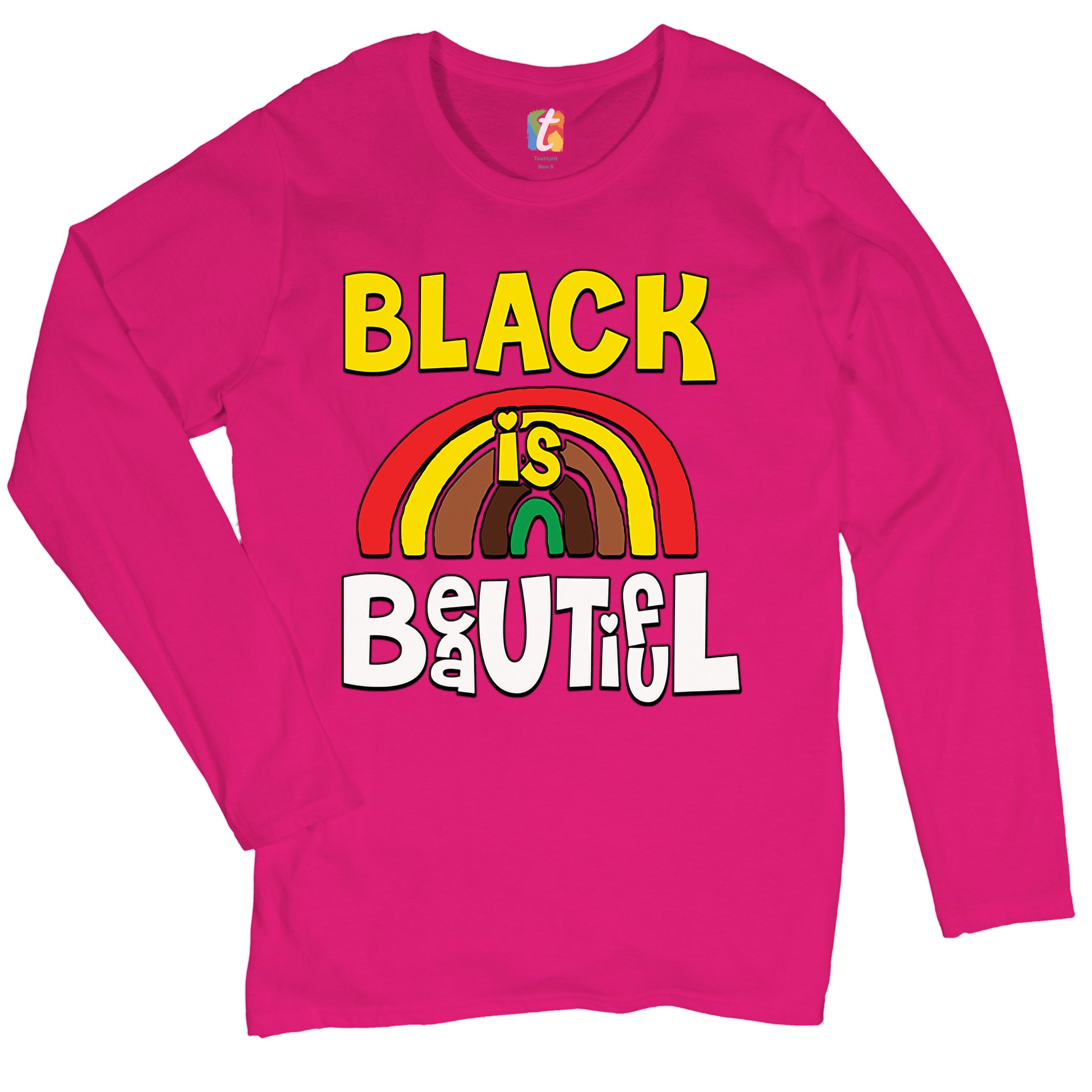 Black Is Beautiful Women's Long Sleeve T-shirt African American Black Pride