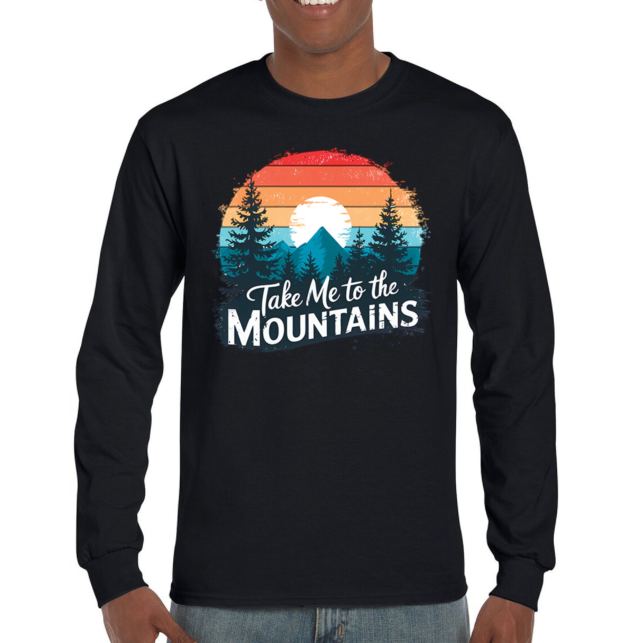 Take Me to the Mountains Long Sleeve T-shirt Outdoors Trail Hiking Camping