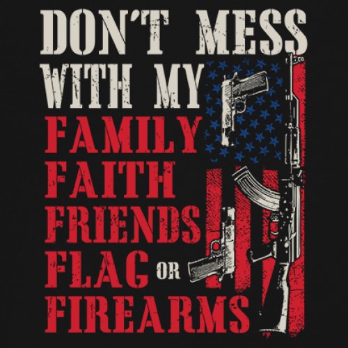 Don’t Mess With My Family Sweatshirt Faith Flag Friends Firearms 2A Hoodie - Picture 4 of 15