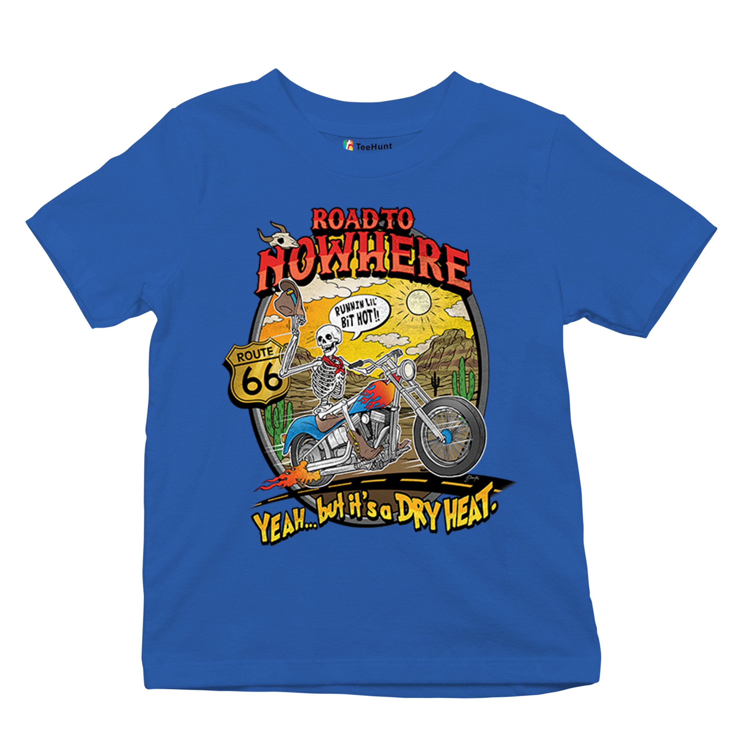 Road to Nowhere Youth T-shirt But its a Dry Heat Funny Biker Motorcycle Kids - Picture 41 of 50