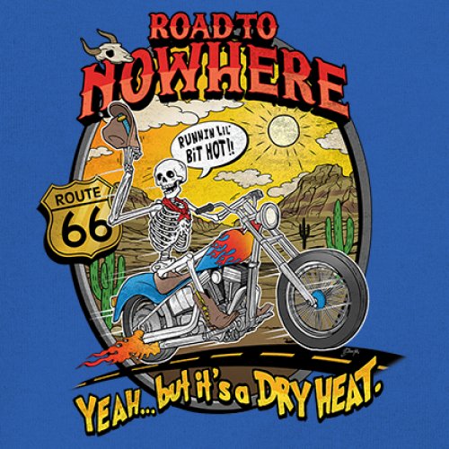 Road to Nowhere Youth T-shirt But its a Dry Heat Funny Biker Motorcycle Kids - Picture 39 of 50