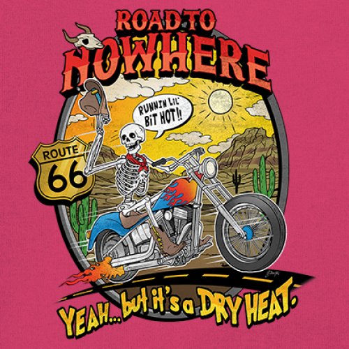 Road to Nowhere Youth T-shirt But its a Dry Heat Funny Biker Motorcycle Kids - Picture 46 of 50