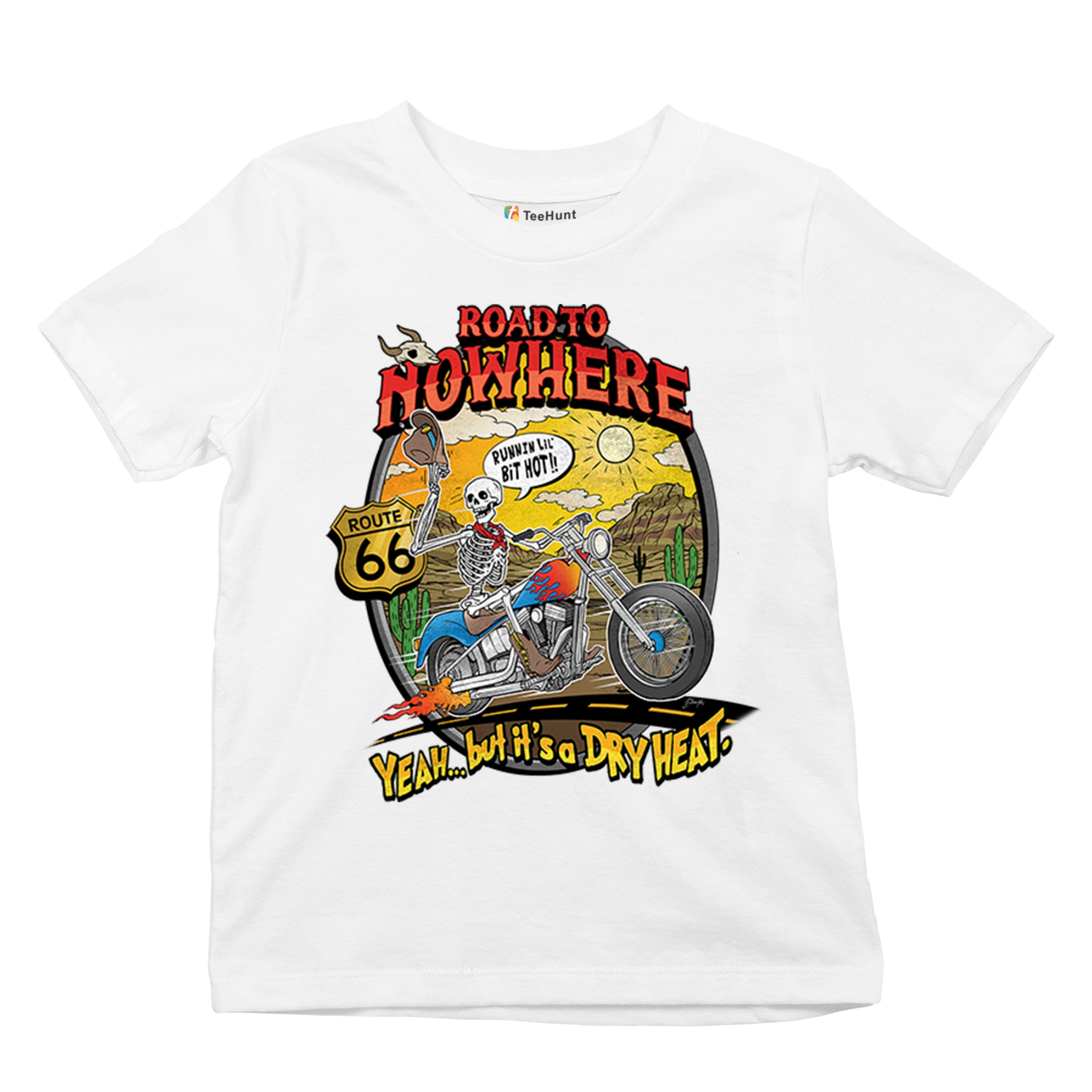 Road to Nowhere Youth T-shirt But its a Dry Heat Funny Biker Motorcycle Kids - Picture 27 of 50