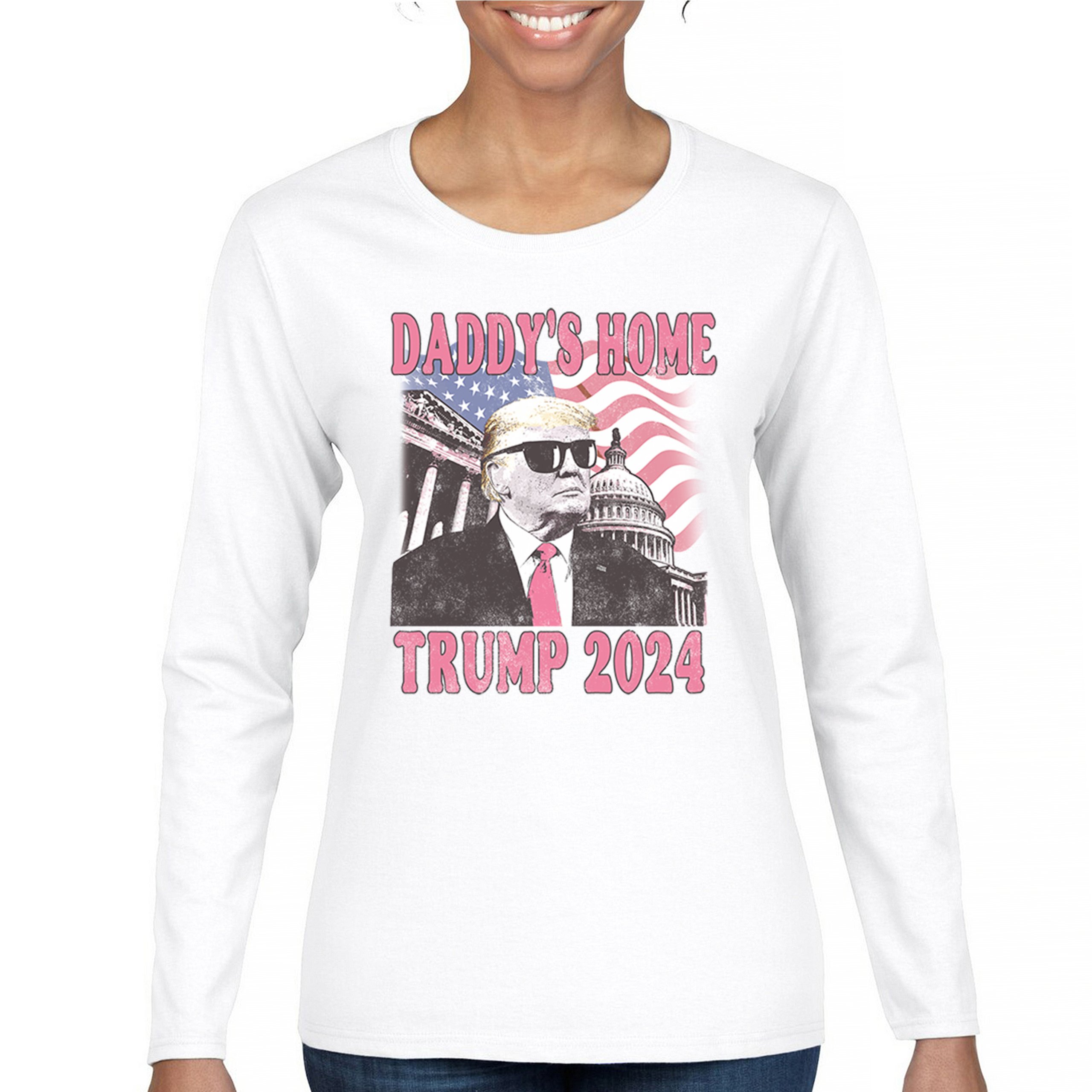 Daddy's Home Trump 2024 Women's Long Sleeve T-shirt MAGA 47 President Vote Red - Picture 2 of 22