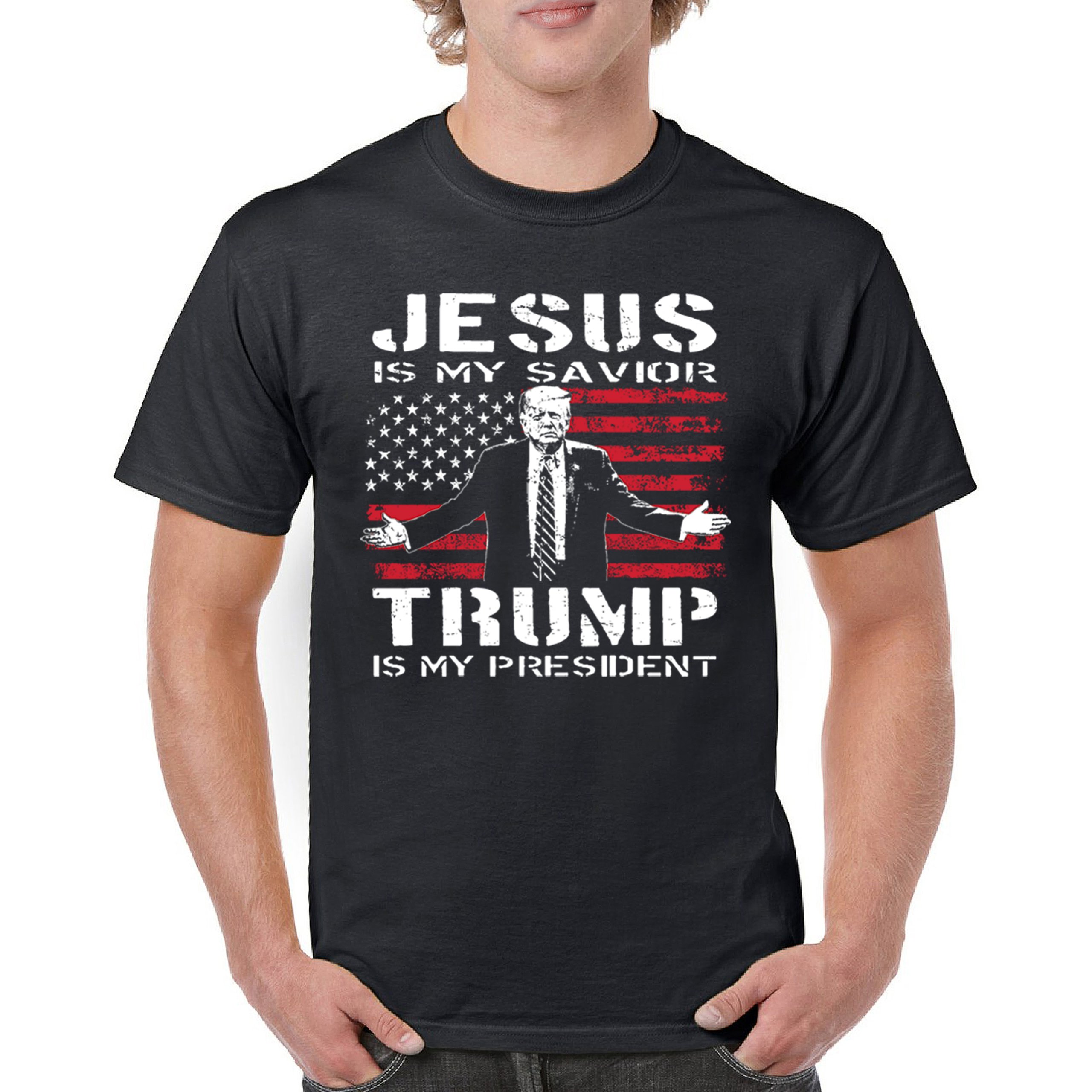 Jesus Is My Savior Trump Is My President T-shirt MAGA America First Men's Tee - Picture 2 of 85