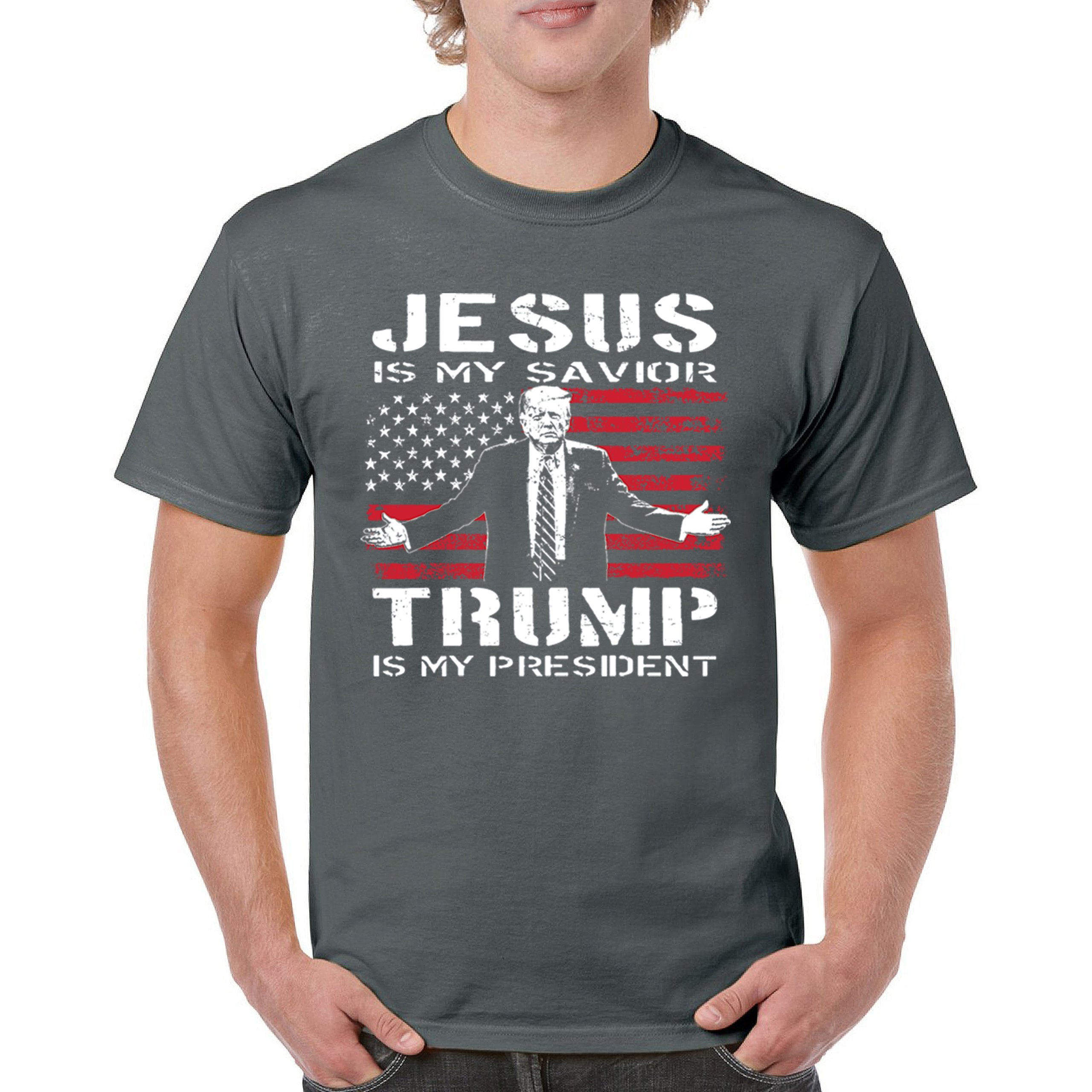 Jesus Is My Savior Trump Is My President T-shirt MAGA America First Men's Tee - Picture 58 of 85