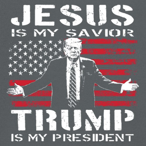 Jesus Is My Savior Trump Is My President T-shirt MAGA America First Men's Tee - Picture 60 of 85