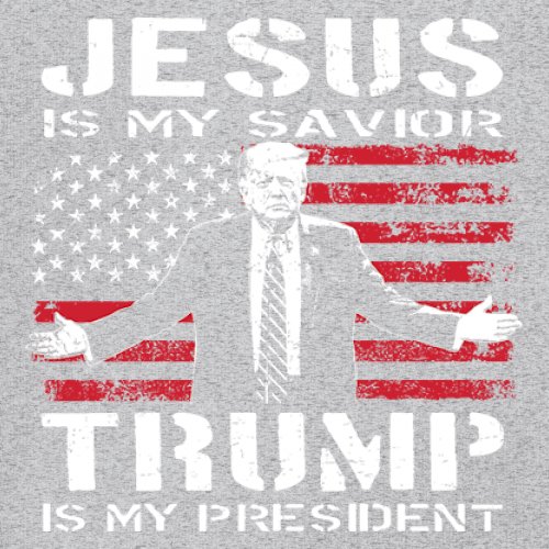 Jesus Is My Savior Trump Is My President T-shirt MAGA America First Men's Tee - Picture 11 of 85