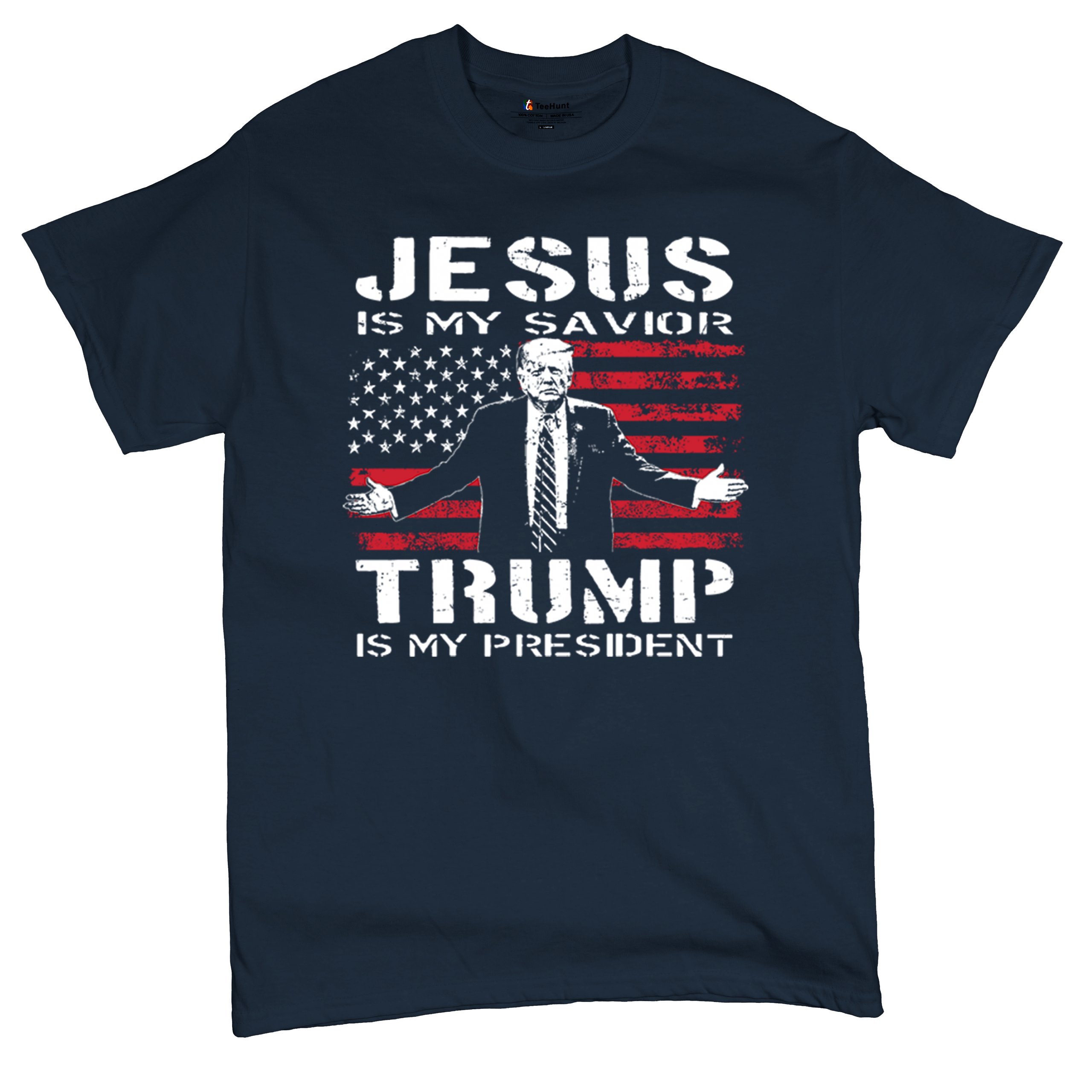 Jesus Is My Savior Trump Is My President T-shirt MAGA America First Men's Tee - Picture 41 of 85