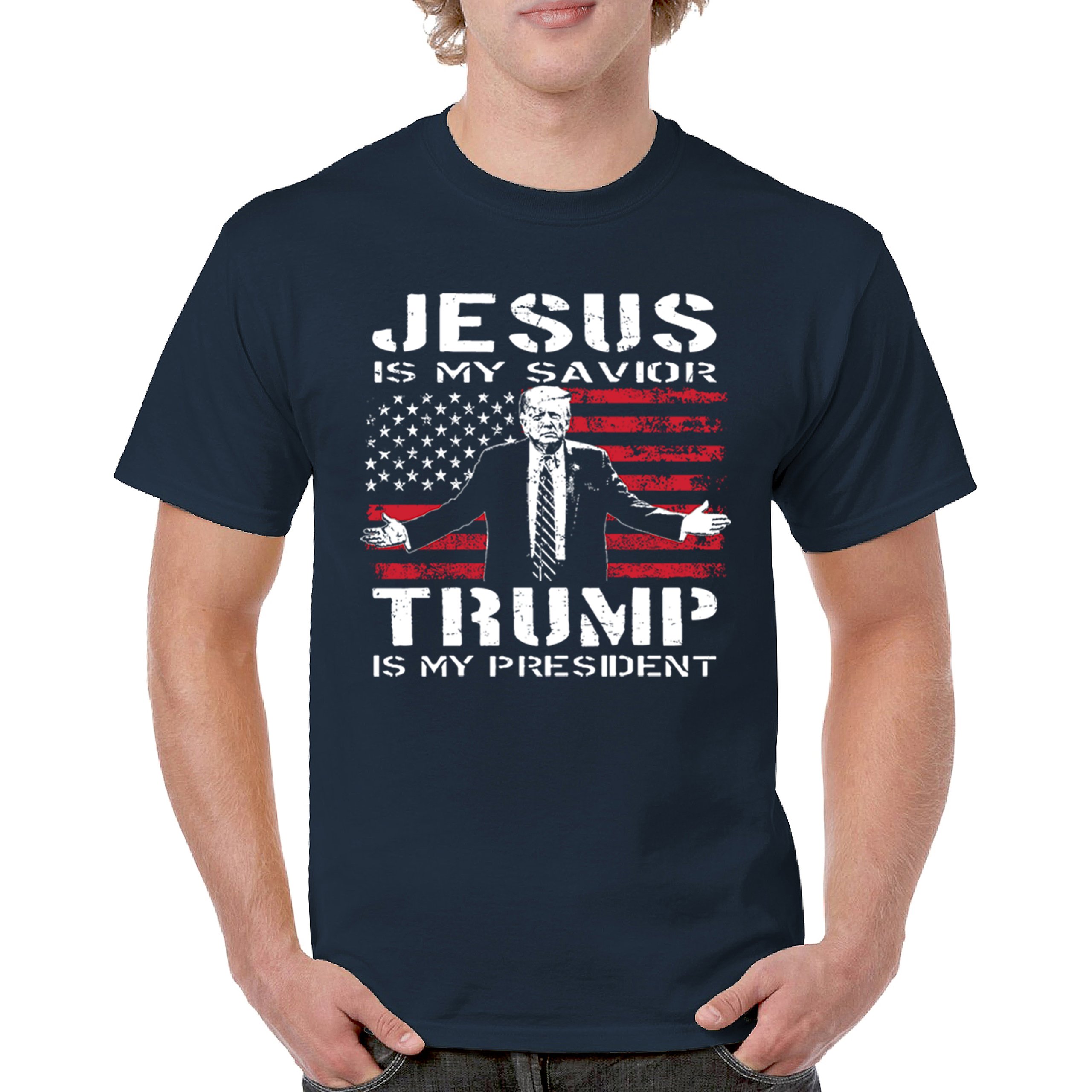 Jesus Is My Savior Trump Is My President T-shirt MAGA America First Men's Tee - Picture 37 of 85