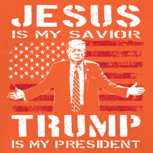 Jesus Is My Savior Trump Is My President T-shirt MAGA America First Men's Tee - Picture 18 of 85