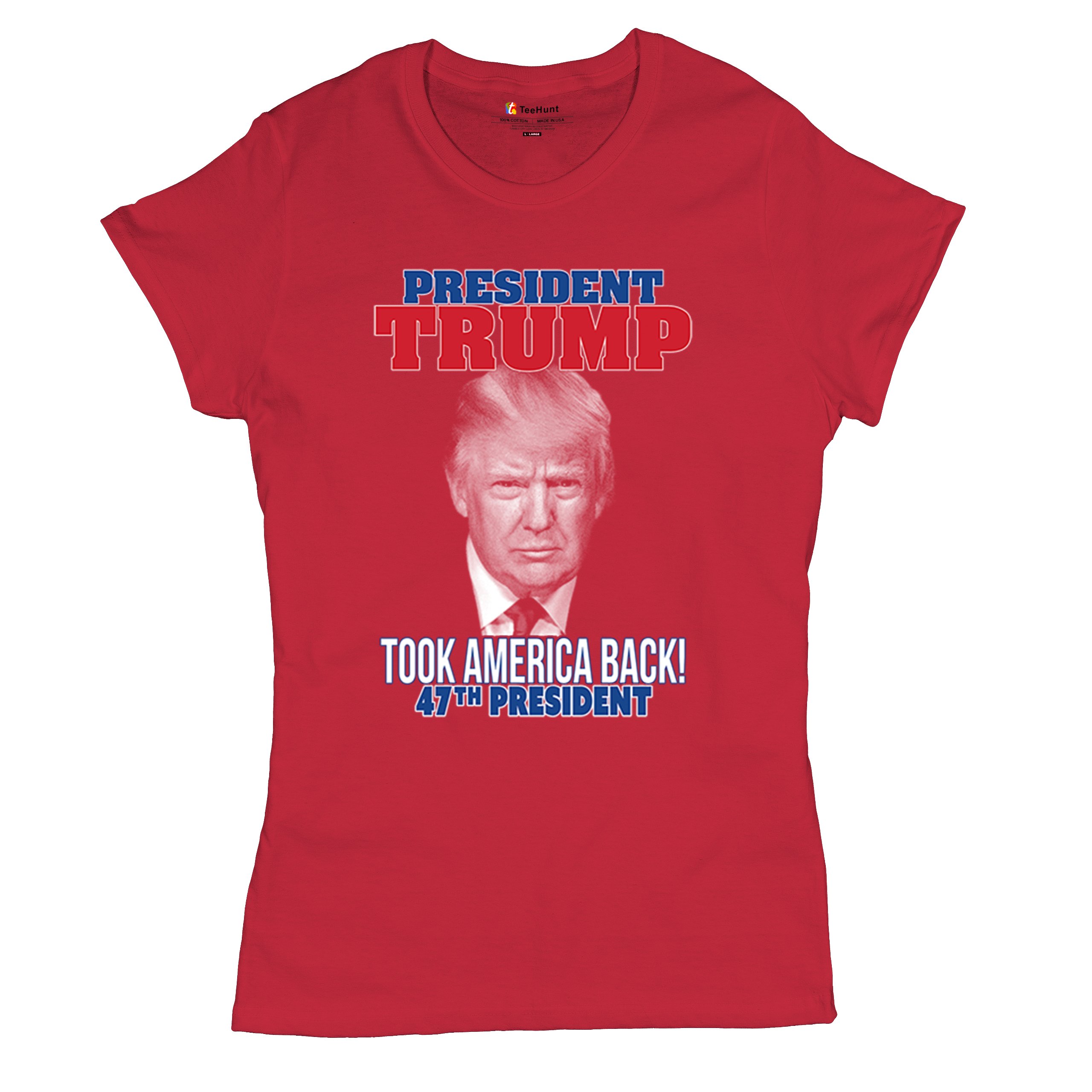 President Trump Took America Back 47 President T-Shirt MAGA Fight Women's Tee - Picture 13 of 29
