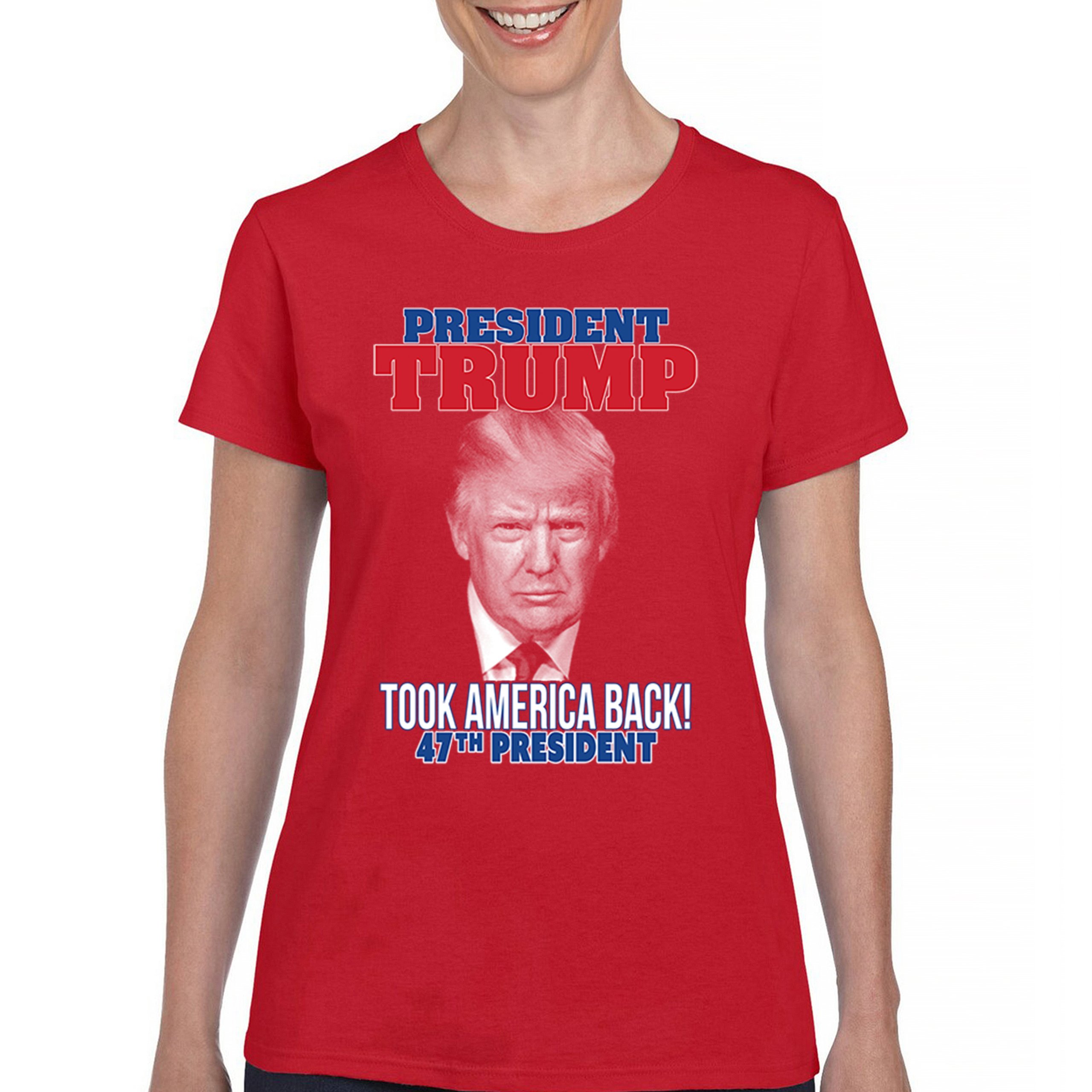 President Trump Took America Back 47 President T-Shirt MAGA Fight Women's Tee - Picture 9 of 29