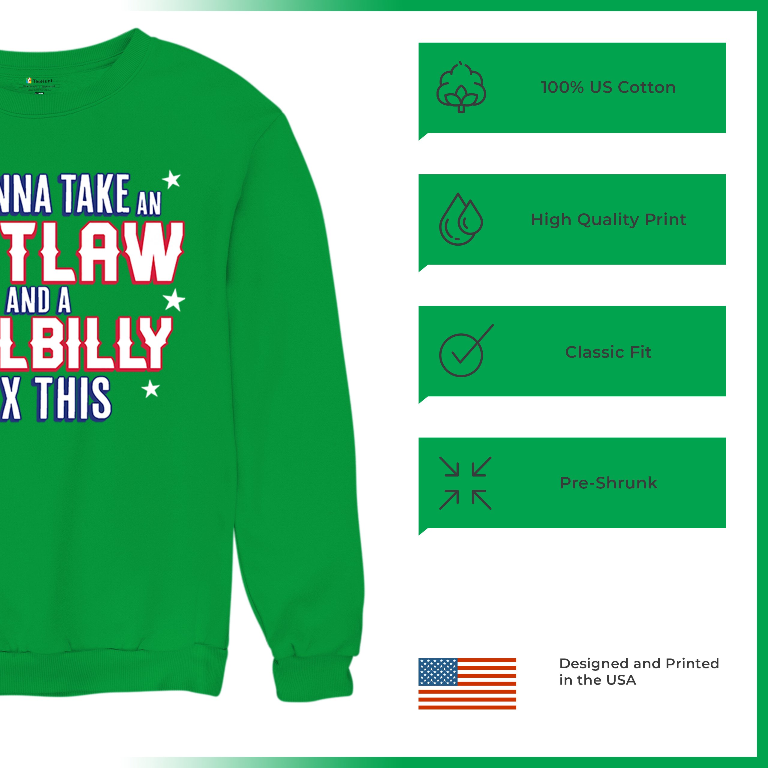 It's Gonna Take an Outlaw and a Hillbilly Trump 24 Sweatshirt MAGA USA Crewneck