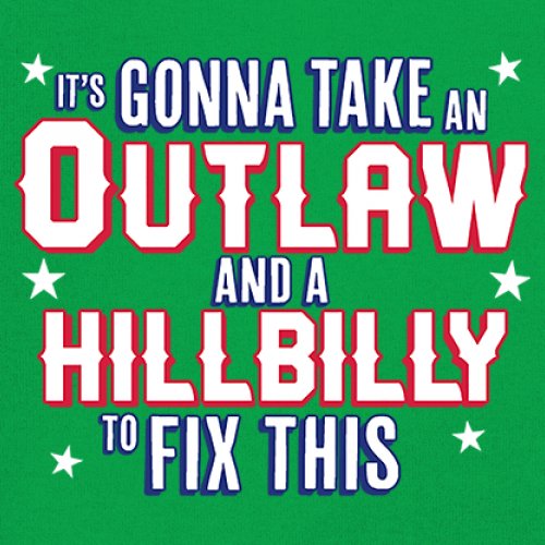 It's Gonna Take an Outlaw and a Hillbilly Trump 24 Sweatshirt MAGA USA Crewneck