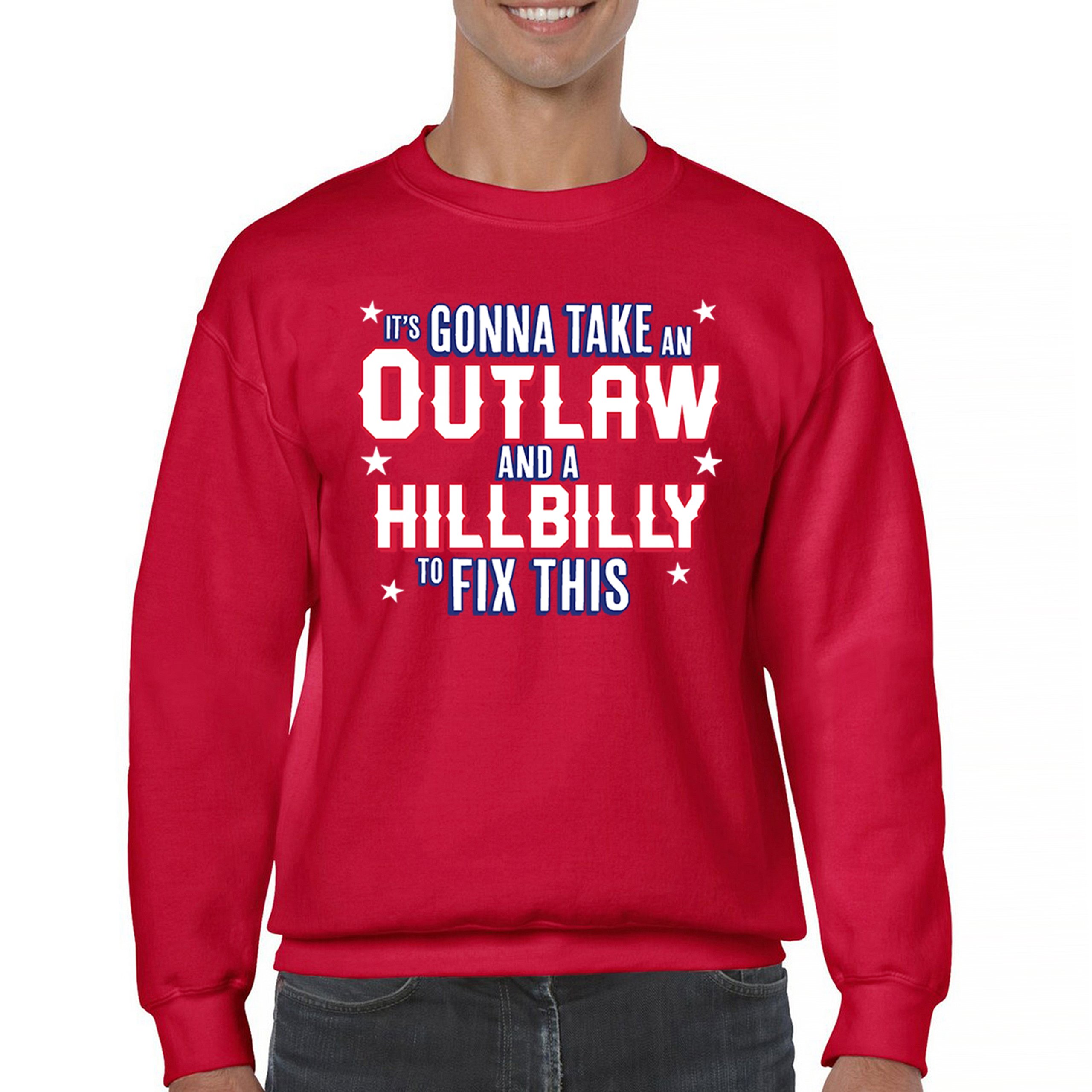 It's Gonna Take an Outlaw and a Hillbilly Trump 24 Sweatshirt MAGA USA Crewneck