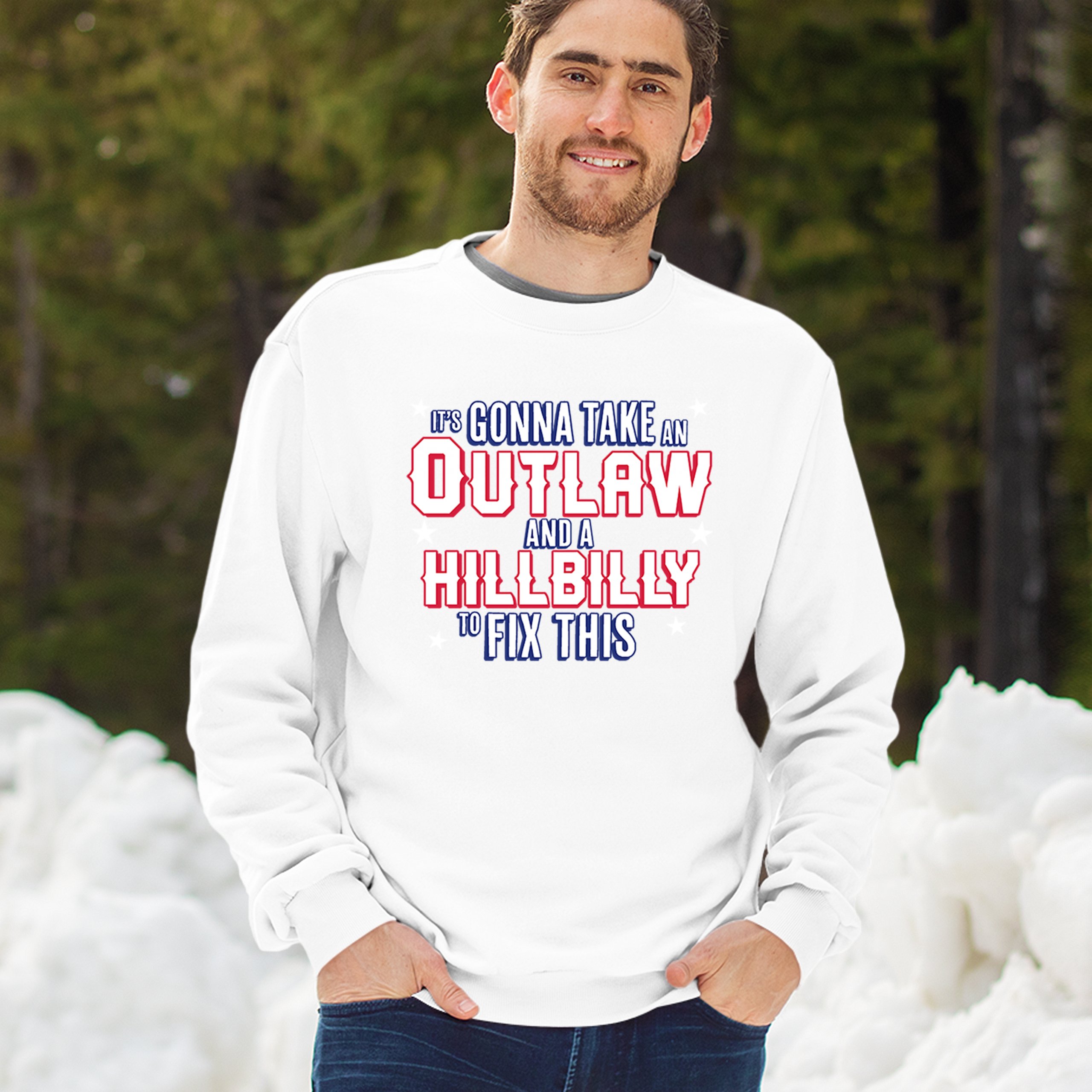 It's Gonna Take an Outlaw and a Hillbilly Trump 24 Sweatshirt MAGA USA Crewneck