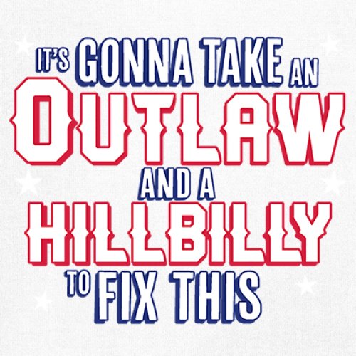 It's Gonna Take an Outlaw and a Hillbilly Trump 24 Sweatshirt MAGA USA Crewneck