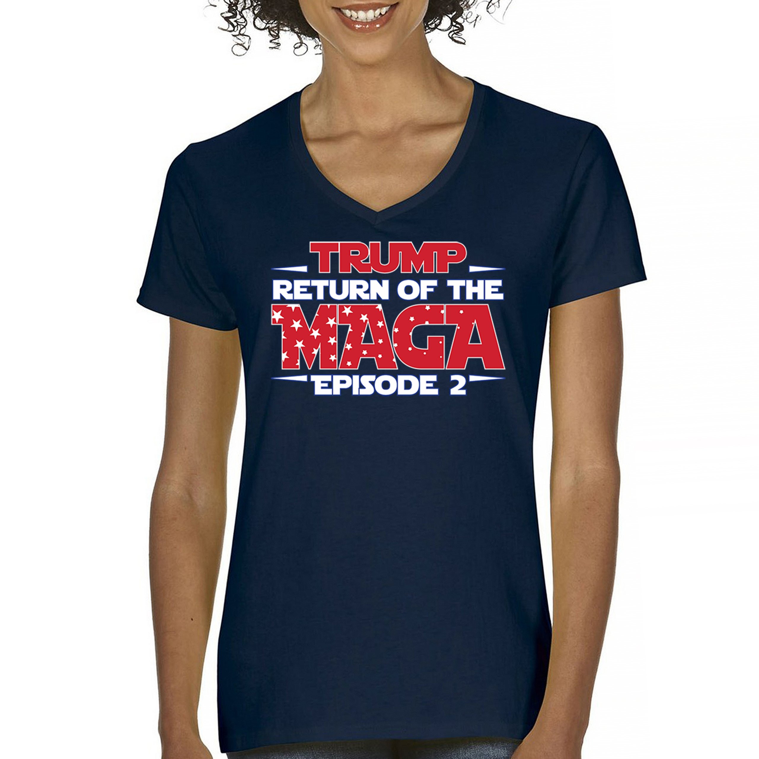 Trump Return of the MAGA Episode 2 Women's V-Neck T-shirt 47th President Tee - Picture 44 of 71