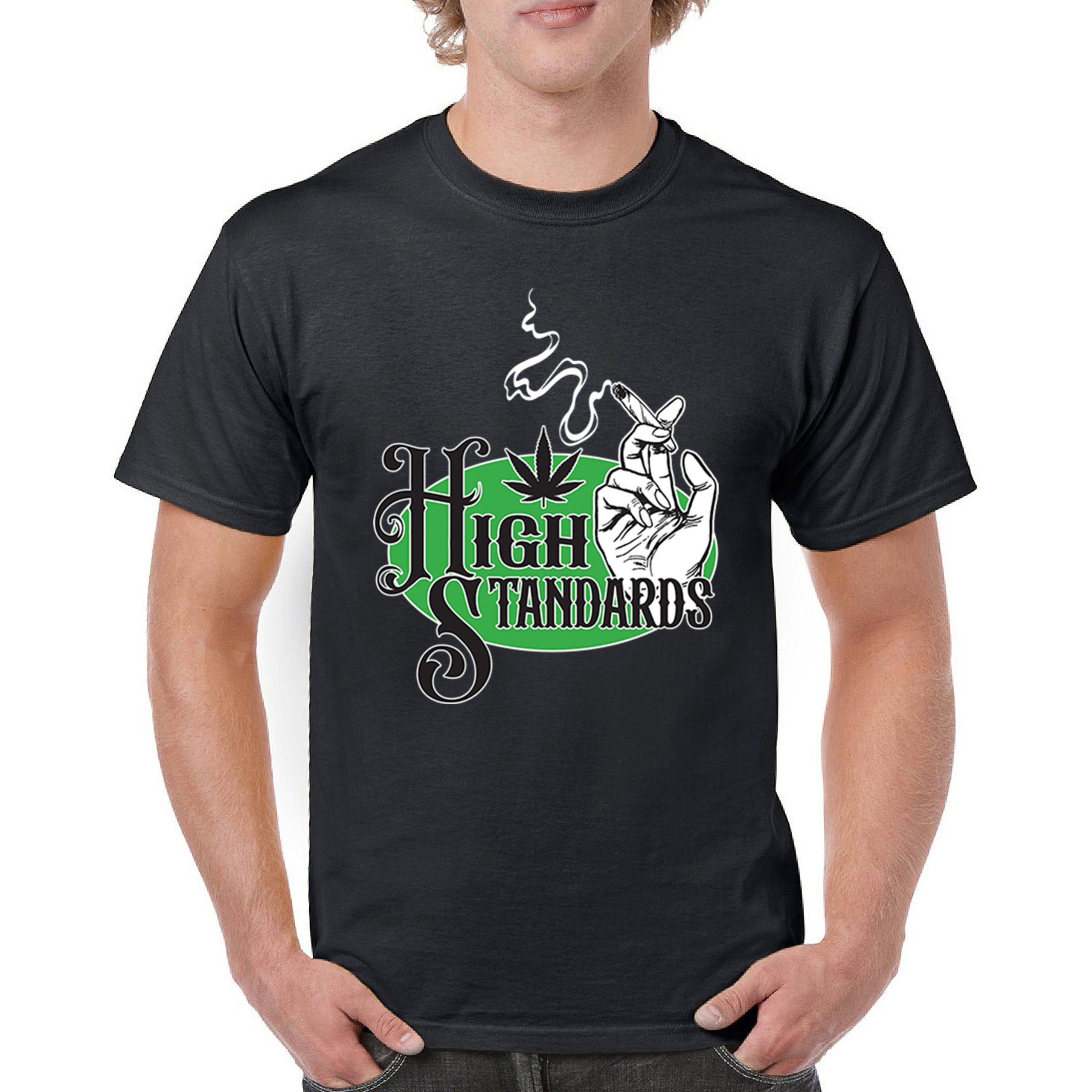 High Standards T-shirt Funny Cannabis 420 Blunt Joint Pothead Weed Men’s Tee