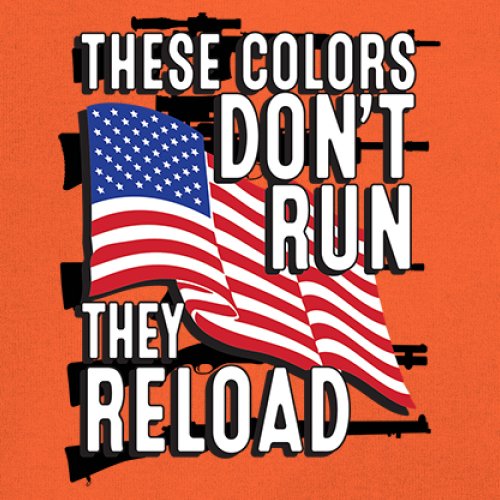 These Colors Don't Run They Reload Sweatshirt American 2nd Amendment Hoodie - Picture 18 of 57