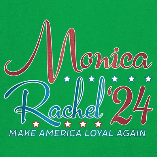 Monica Rachel 24 Make America Loyal Again Sweatshirt President Friends Crewneck - Picture 39 of 50
