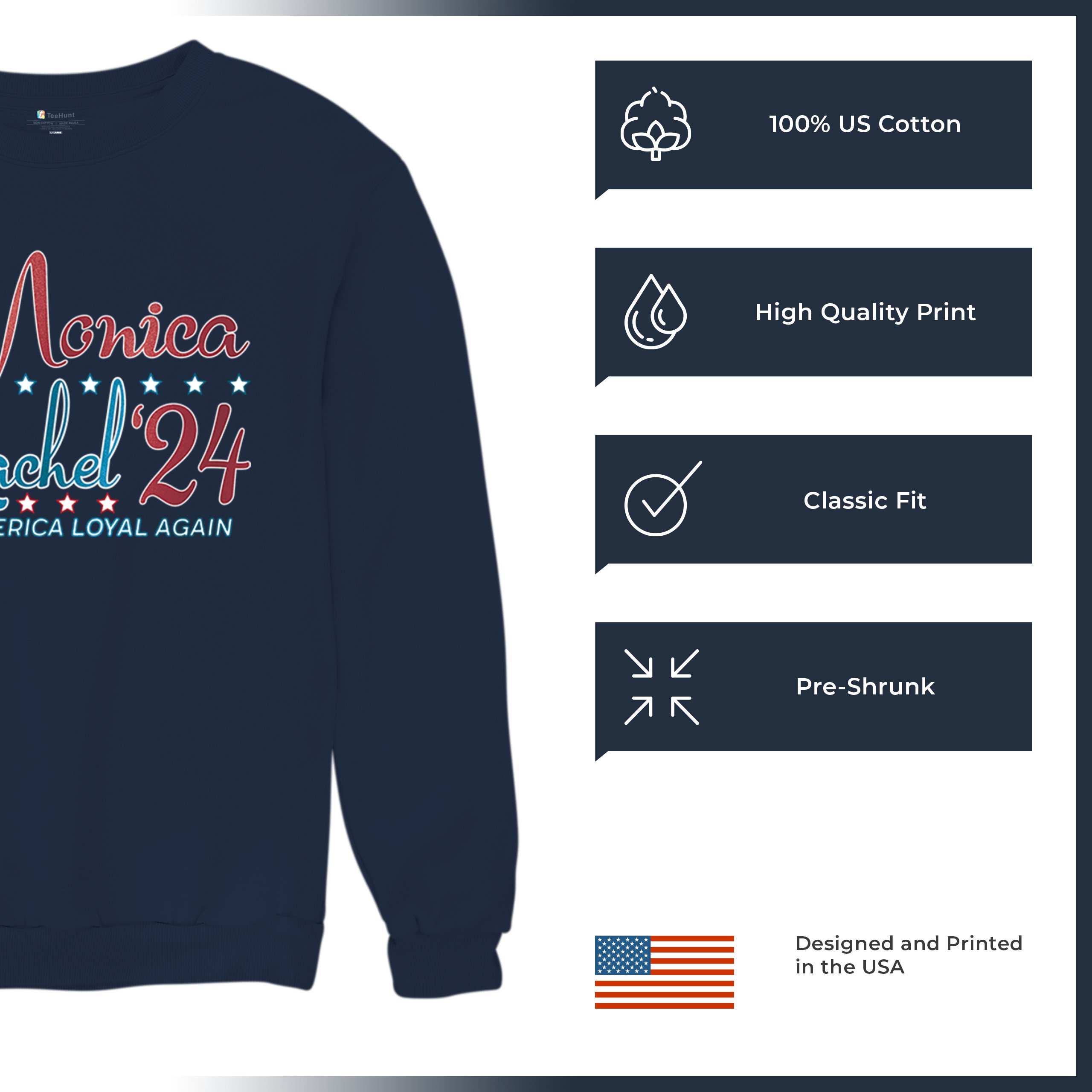 Monica Rachel 24 Make America Loyal Again Sweatshirt President Friends Crewneck - Picture 35 of 50