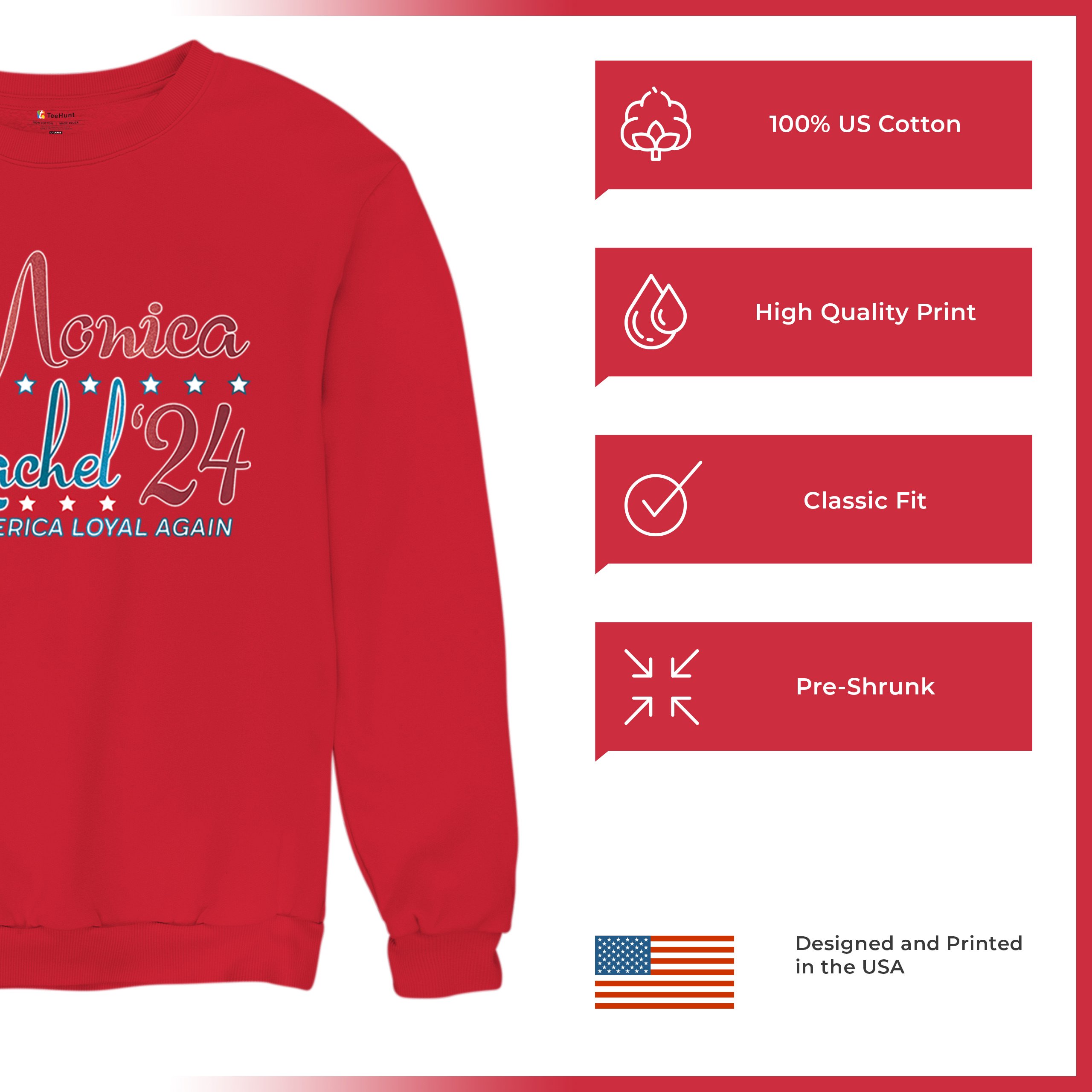 Monica Rachel 24 Make America Loyal Again Sweatshirt President Friends Crewneck - Picture 21 of 50