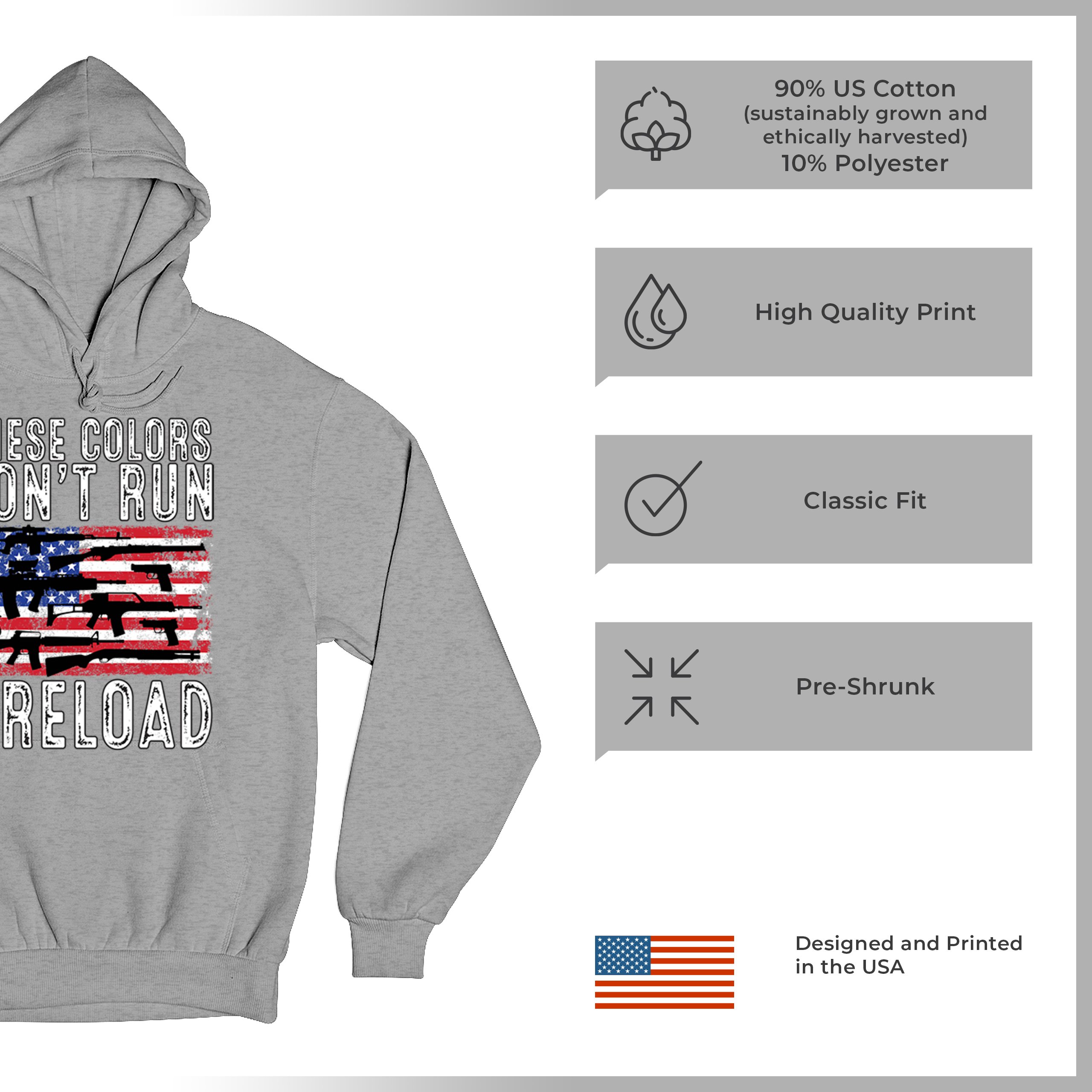 These Colors Don't Run They Reload Sweatshirt 2nd Amendment Gun Rights Hoodie - Picture 14 of 57