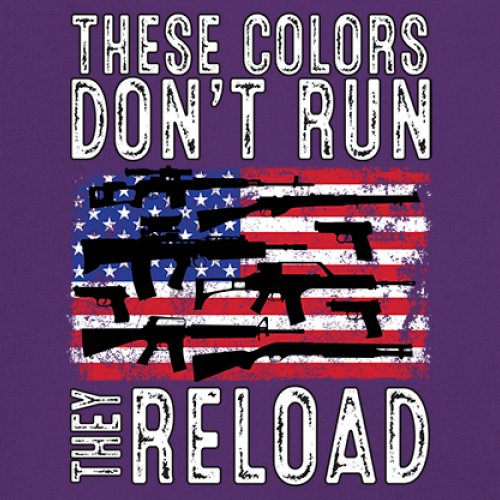 These Colors Don't Run They Reload Sweatshirt 2nd Amendment Gun Rights Hoodie - Picture 25 of 57