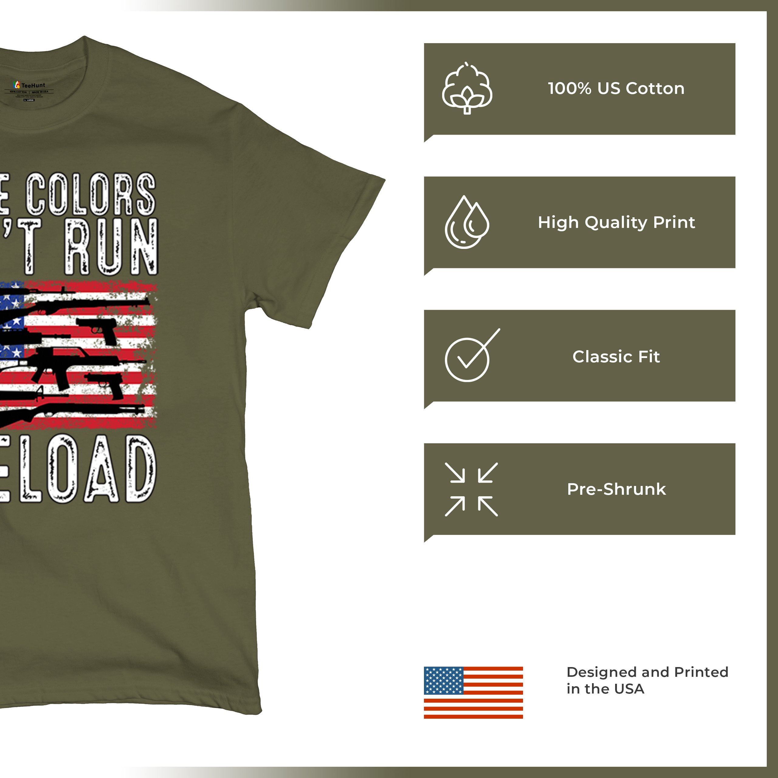 These Colors Don't Run They Reload T-shirt 2nd Amendment Gun Rights Men's Tee - Picture 98 of 113