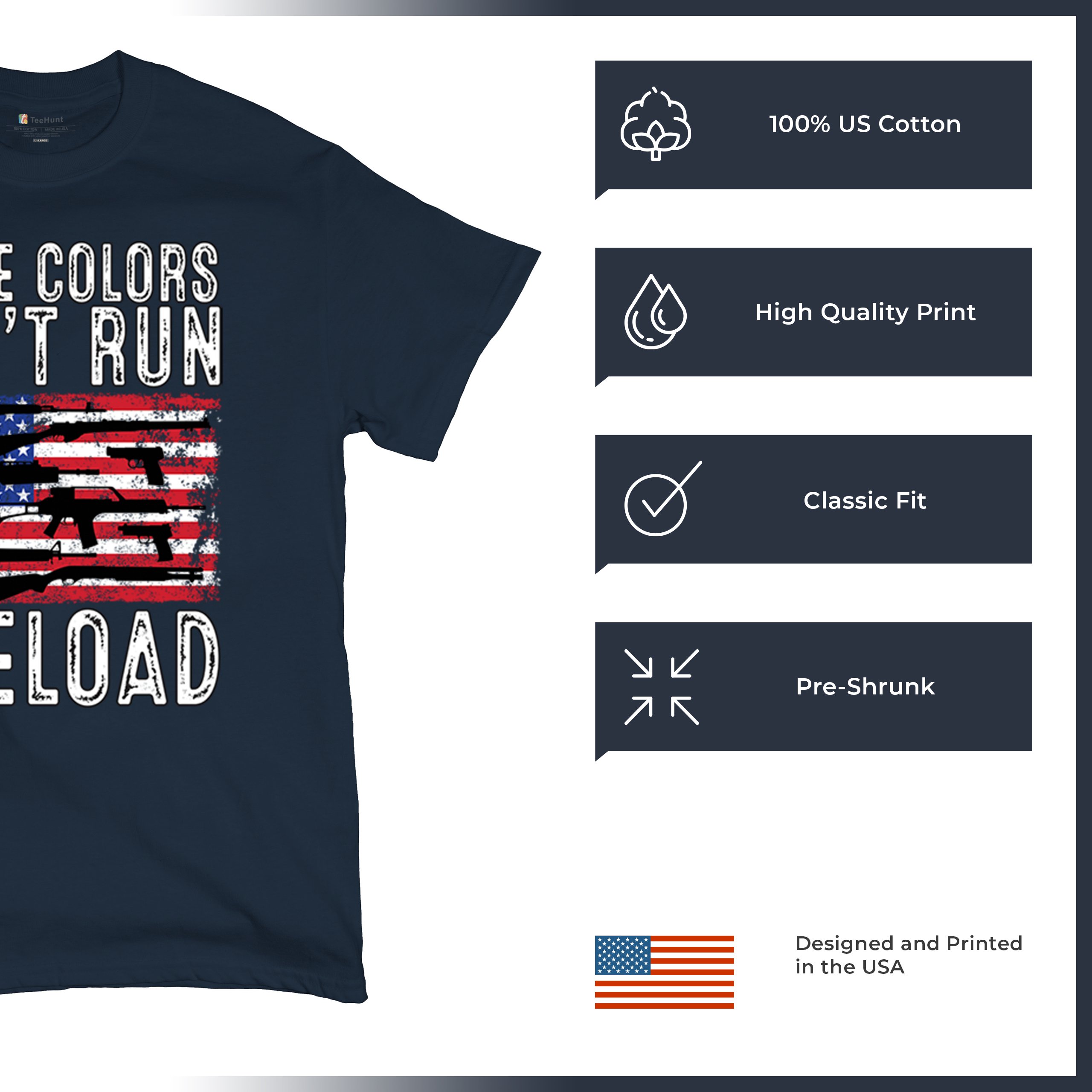 These Colors Don't Run They Reload T-shirt 2nd Amendment Gun Rights Men's Tee - Picture 56 of 113