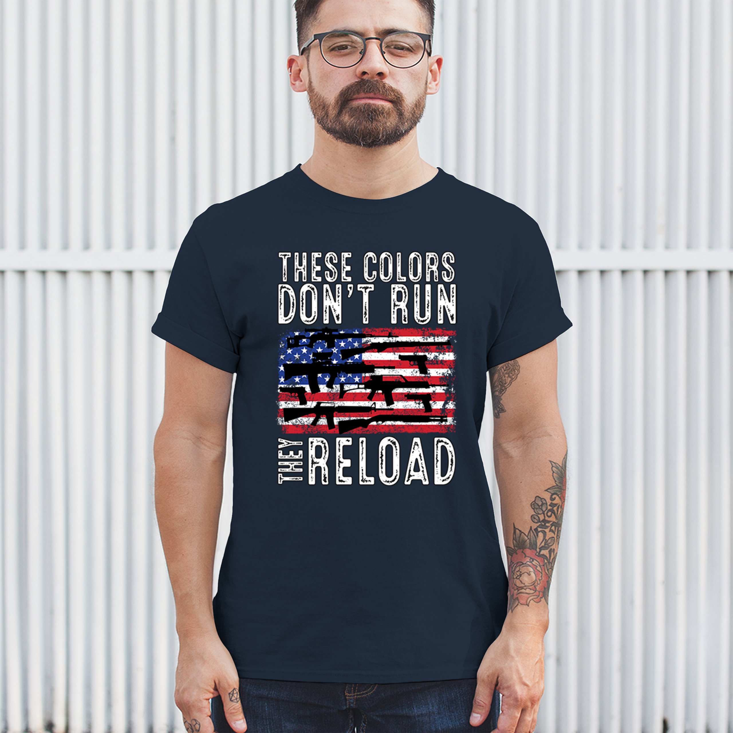 These Colors Don't Run They Reload T-shirt 2nd Amendment Gun Rights Men's Tee - Picture 54 of 113