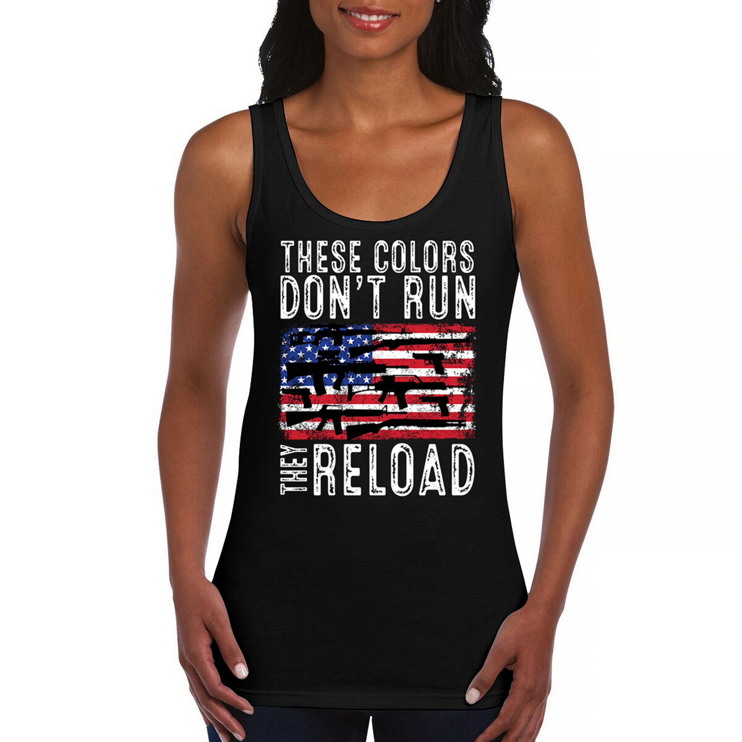 These Colors Don’t Run They Reload Women’s Tank Top 2nd Amendment Gun Rights