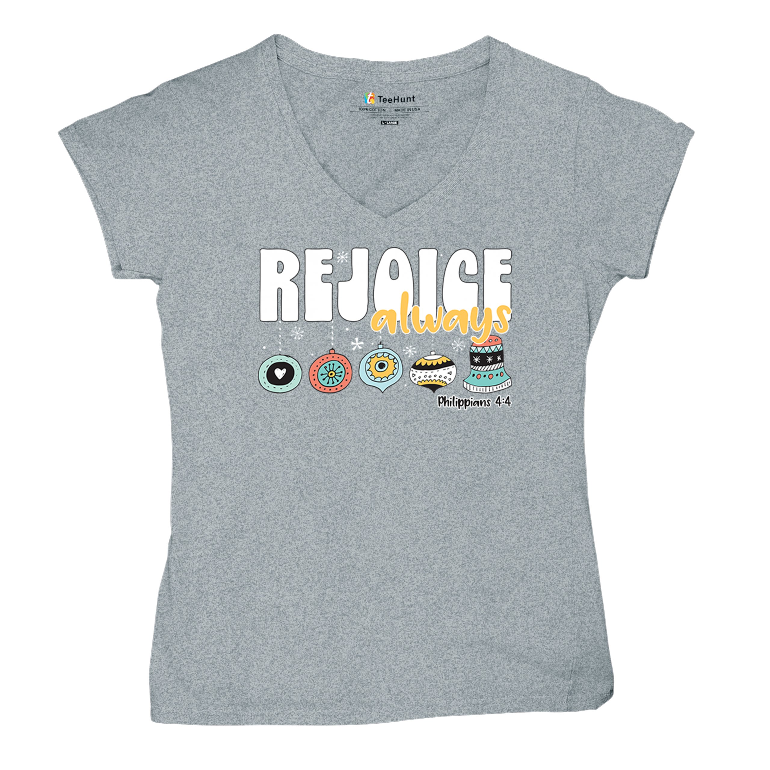 Rejoice Always Philippians 4:4 Women's V-Neck T-shirt Christmas Christian Tee