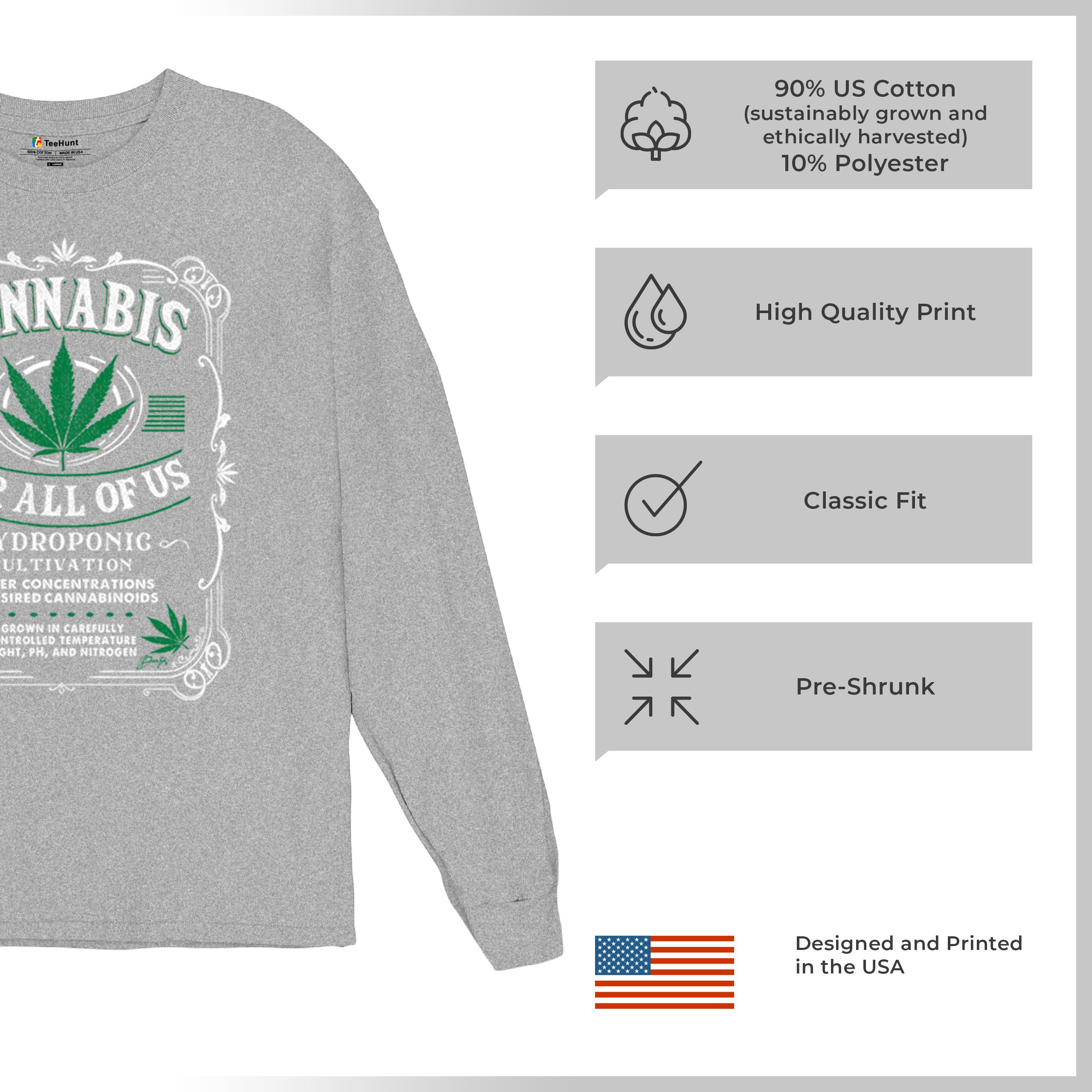 Cannabis For All Long Sleeve T-shirt Funny 420 Weed Pot Leaf Smoking Marijuana - Picture 14 of 57