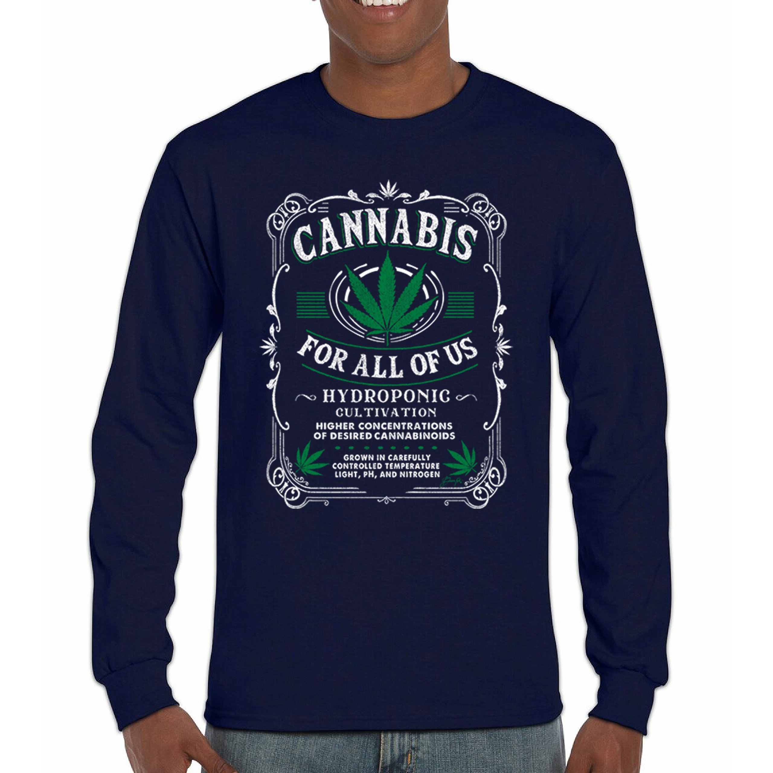 Cannabis For All Long Sleeve T-shirt Funny 420 Weed Pot Leaf Smoking Marijuana - Picture 30 of 57
