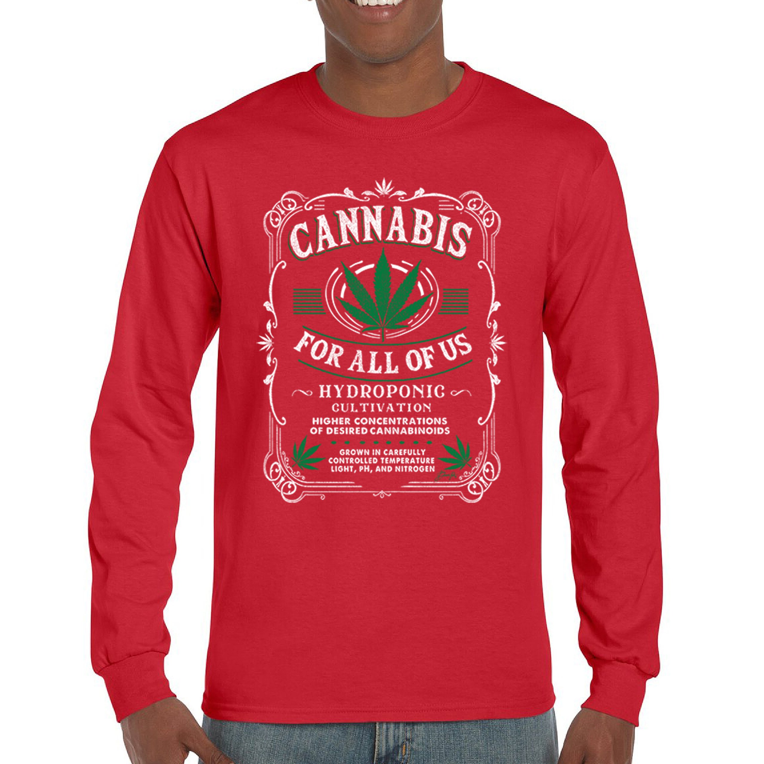 Cannabis For All Long Sleeve T-shirt Funny 420 Weed Pot Leaf Smoking Marijuana - Picture 23 of 57