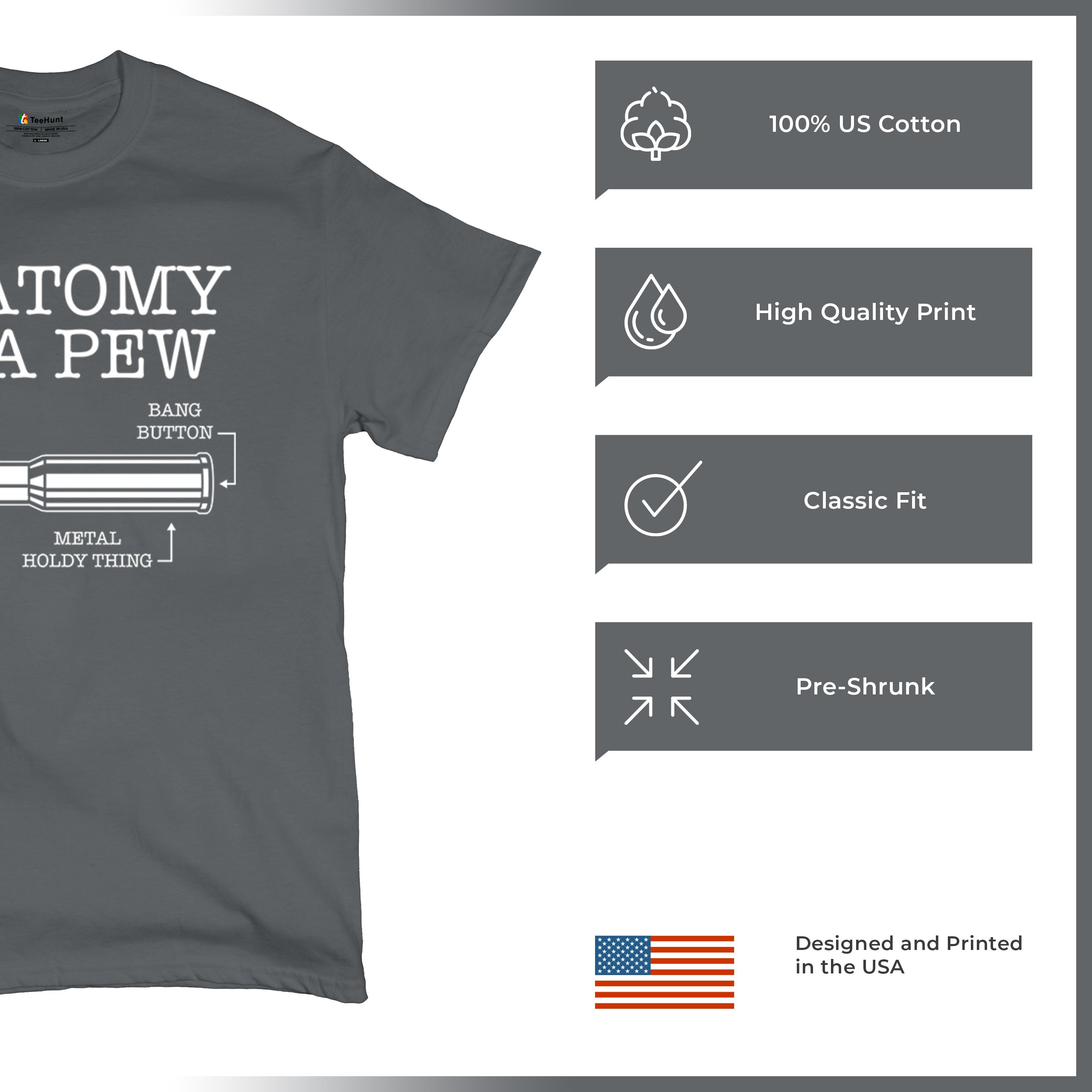 Anatomy of a Pew T-shirt 2nd Amendment Right to Bear Arms Patriotic Men's Tee - Picture 56 of 71