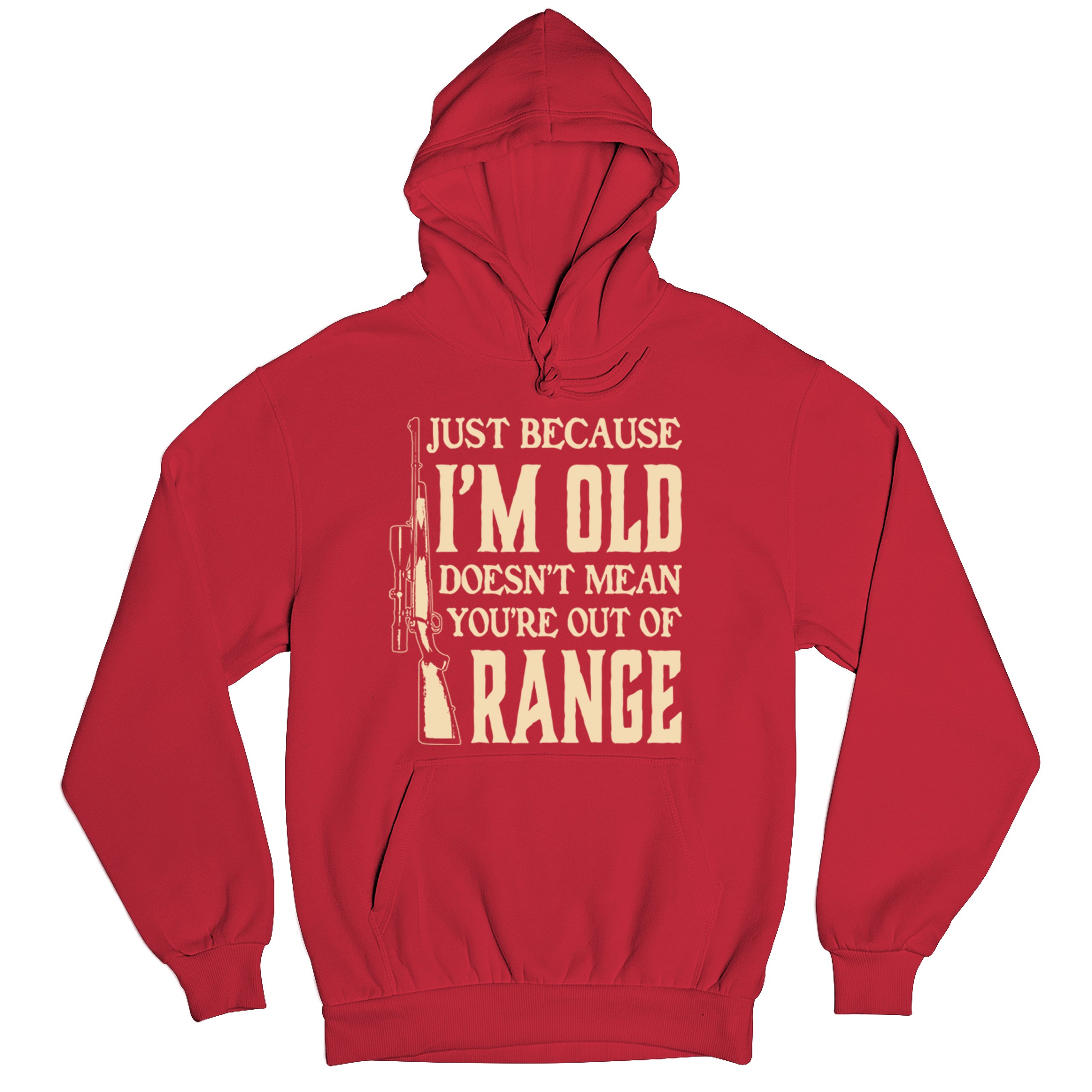 Just Because I'm Old Sweatshirt Funny 2nd Amendment Second Gun Rights Hoodie - Picture 20 of 29