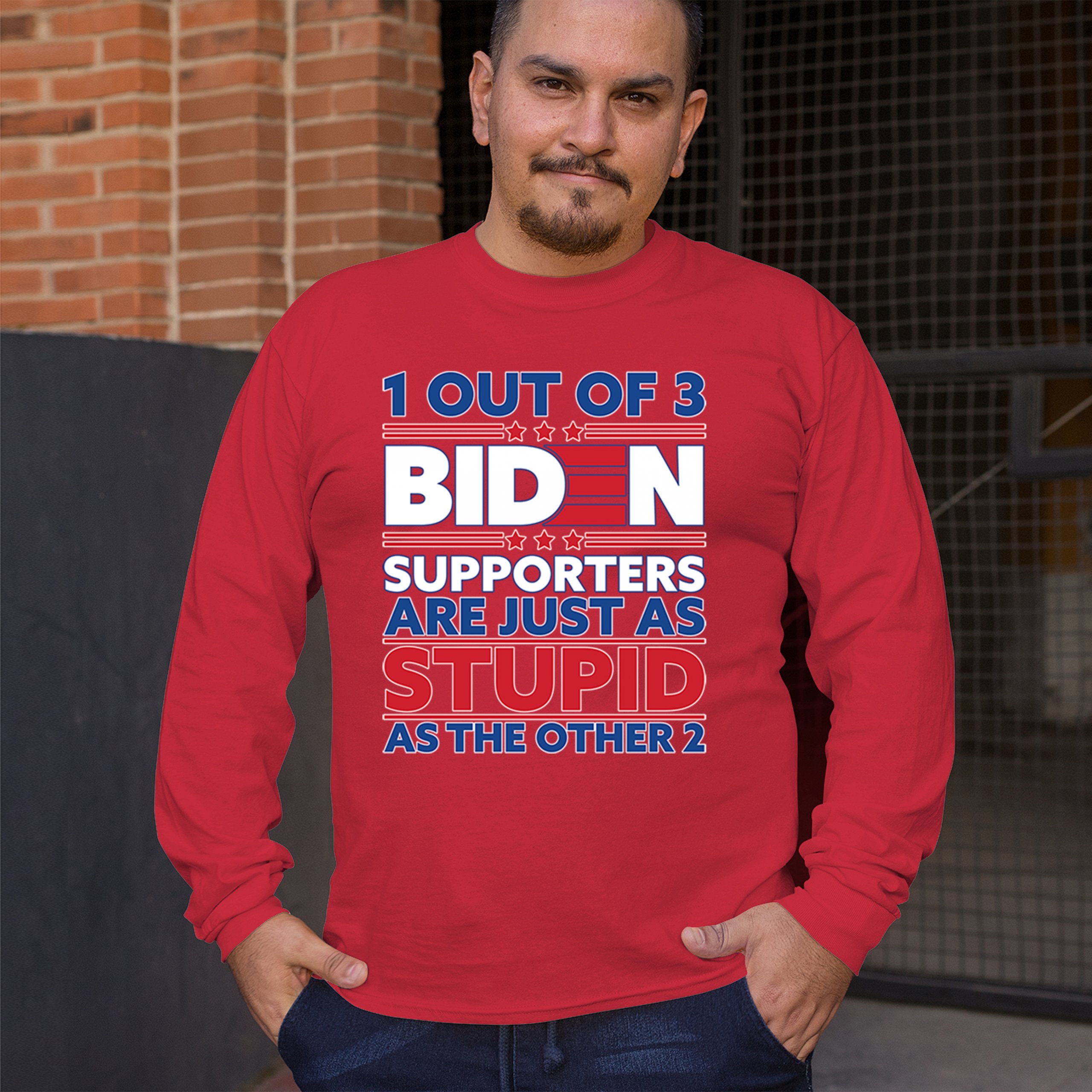 1 Out of 3 Biden Supporters Long Sleeve T-shirt Funny Political Anti Sleepy Joe - Picture 26 of 78