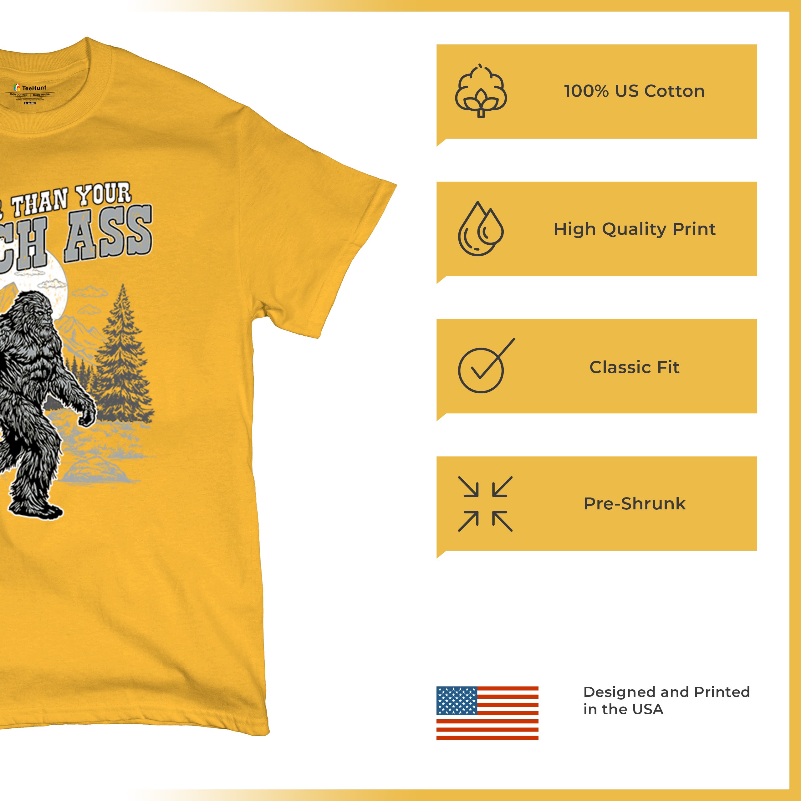 Realer Than Your Bitch Ass T-shirt Funny Bigfoot Sarcastic Joke Men's Tee - Picture 112 of 113