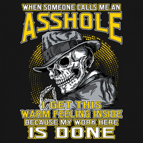ALTRA Maglietta manica lunga When Someone Calls Me An A**h*le divertente scheletro