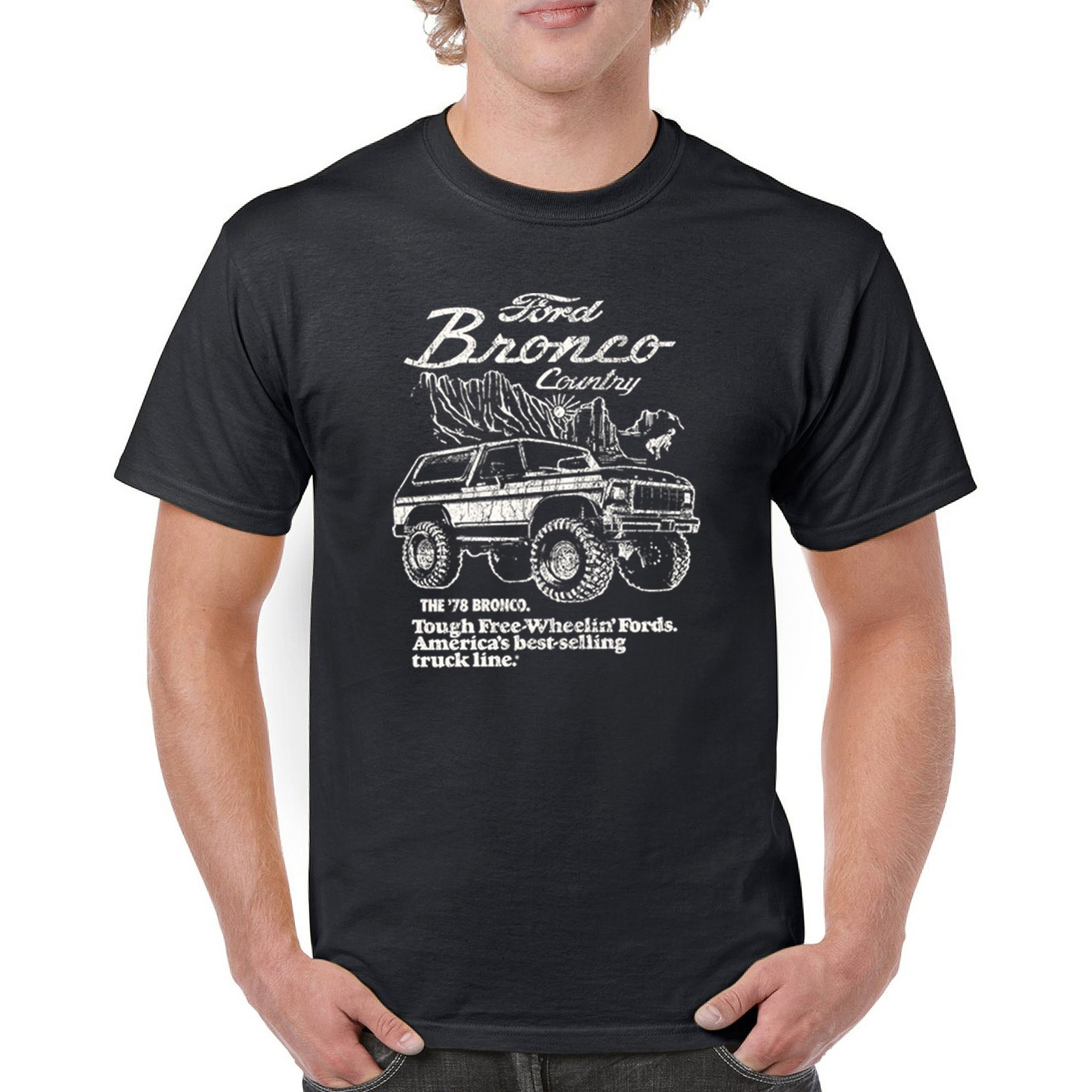 Ford Bronco Country Tough Free Wheeling 1978 T-shirt Vintage Truck Men’s Tee