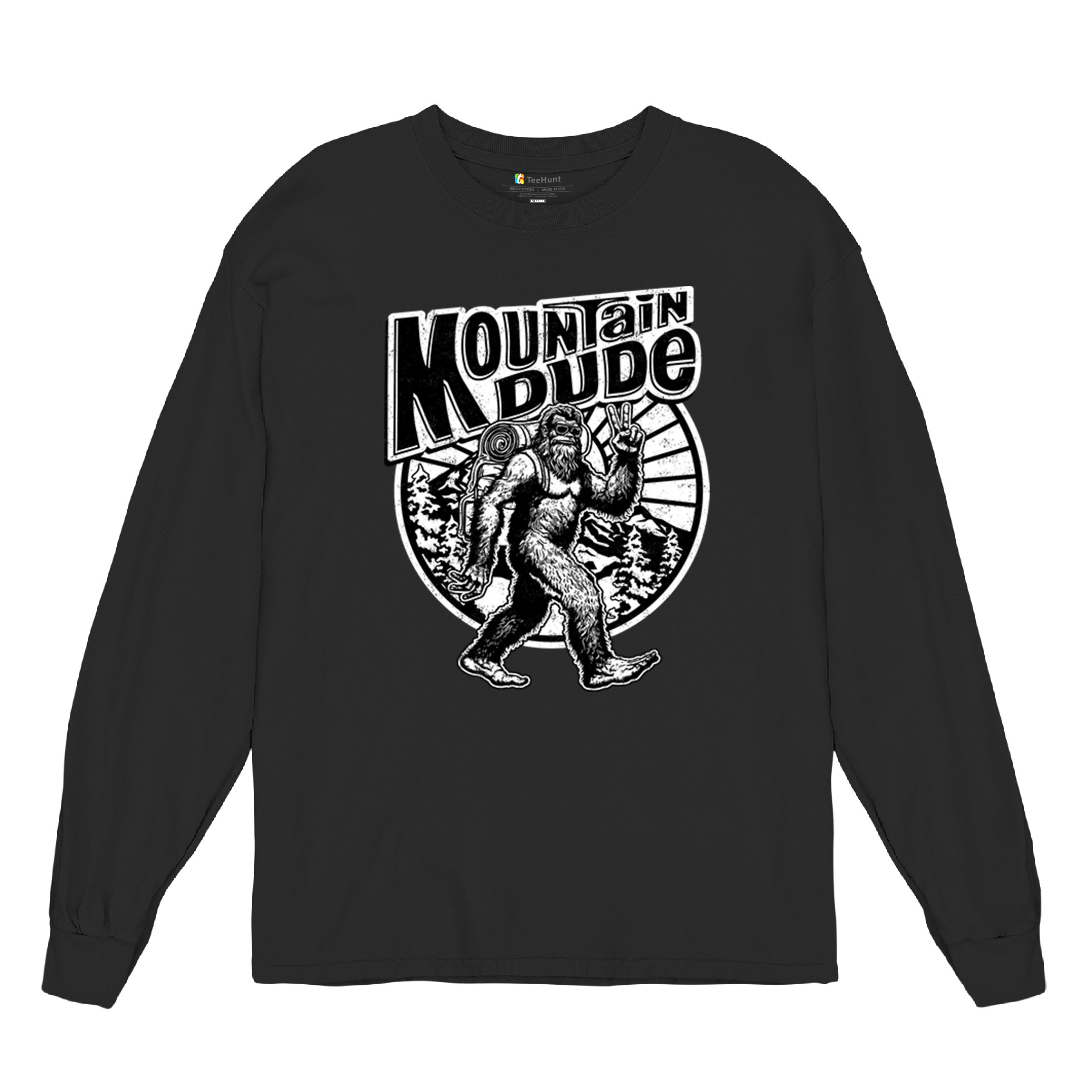 Mountain Dude Bigfoot Long Sleeve T-shirt Funny Sasquatch Hide & Seek Champ - Picture 6 of 78