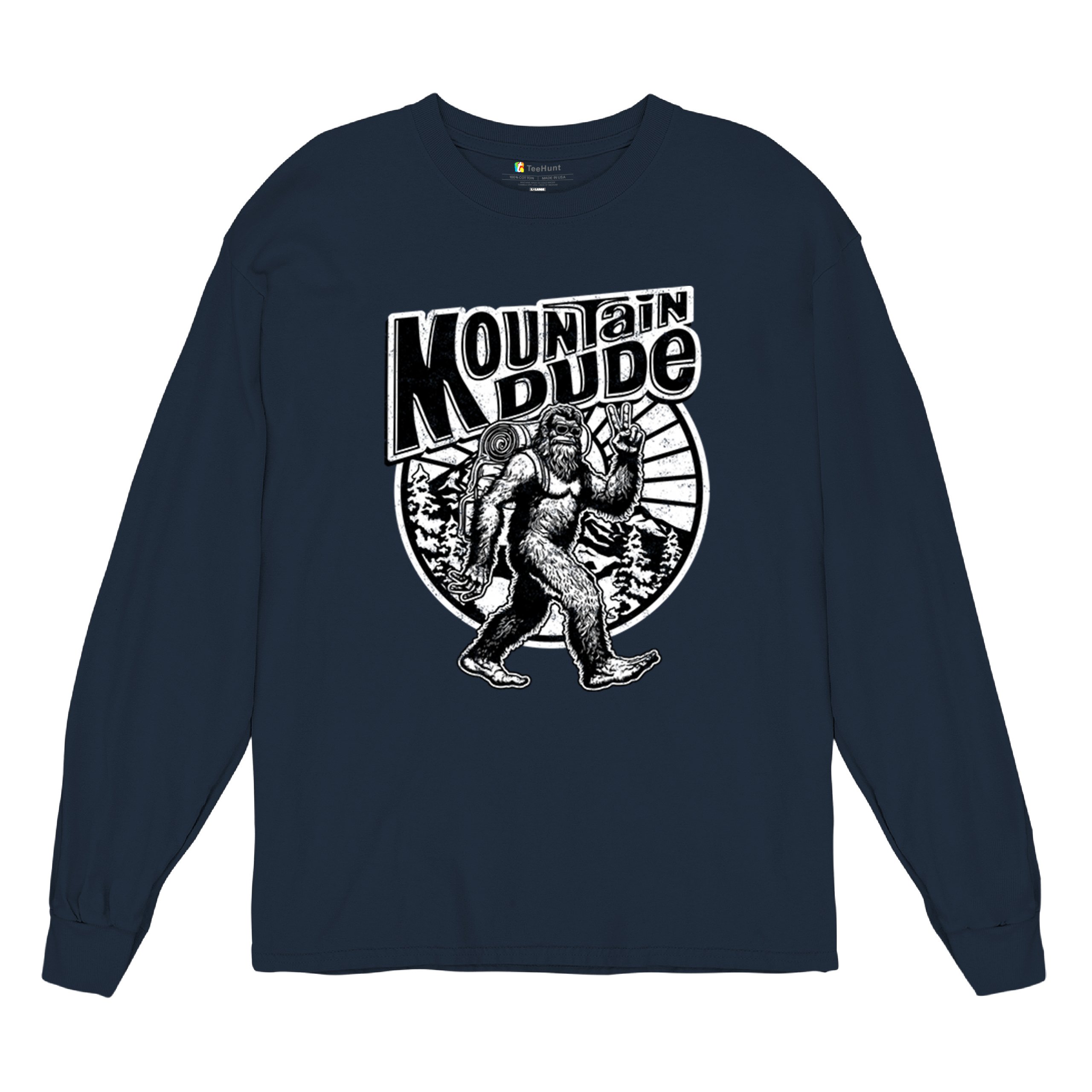 Mountain Dude Bigfoot Long Sleeve T-shirt Funny Sasquatch Hide & Seek Champ - Picture 48 of 78