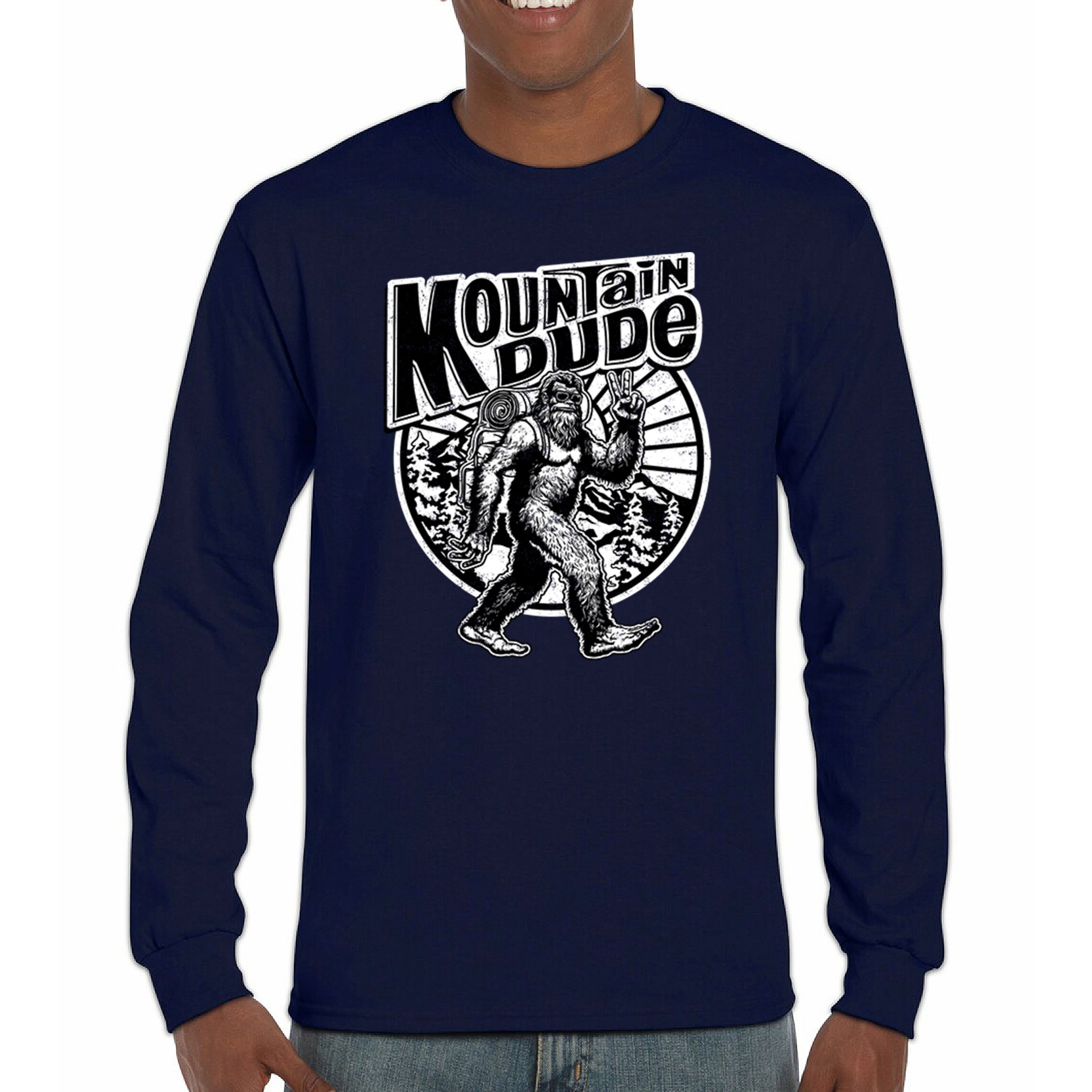 Mountain Dude Bigfoot Long Sleeve T-shirt Funny Sasquatch Hide & Seek Champ - Picture 44 of 78