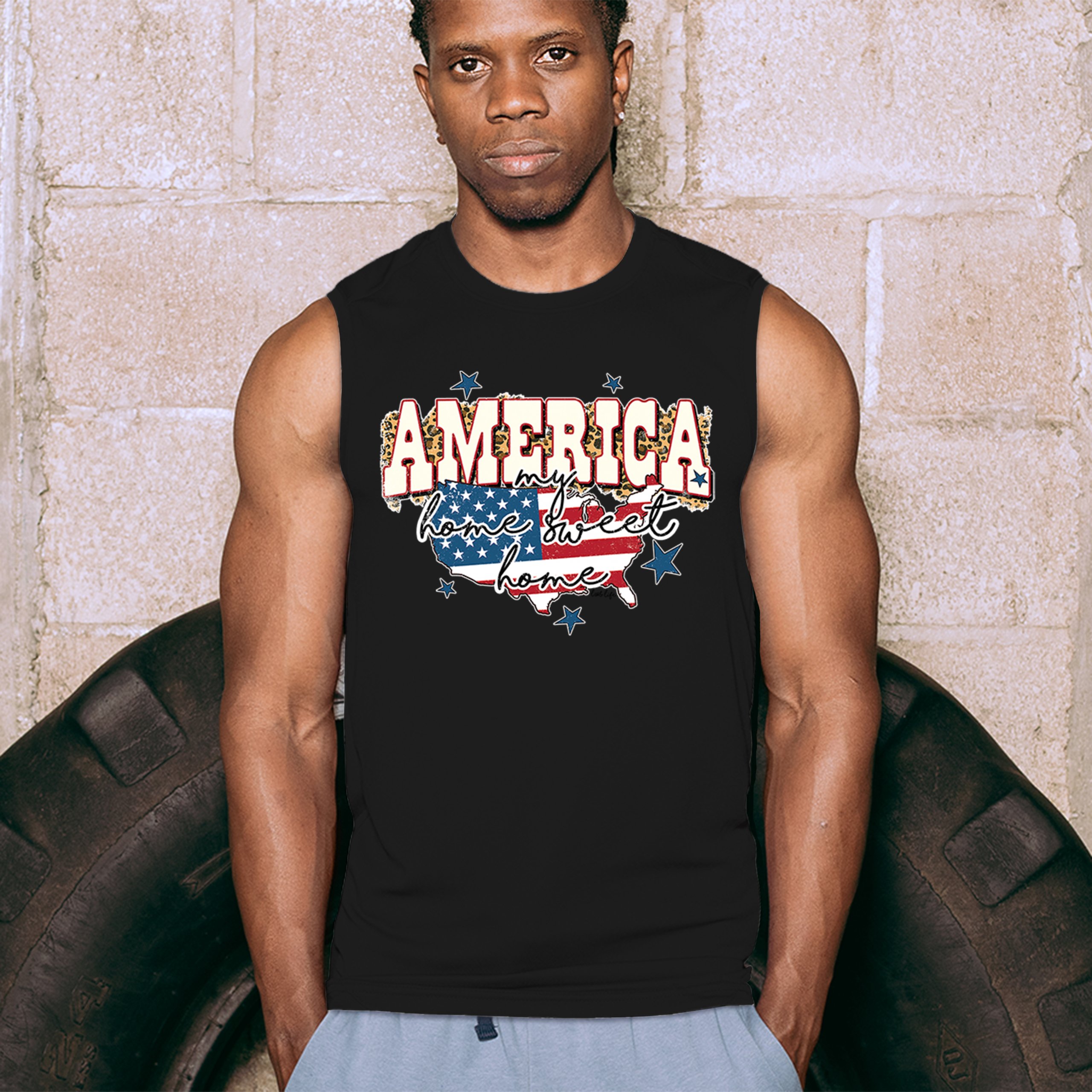 America My Home Sweet Home Muscle Shirt 4th of July Patriotic Flag Pride Men's