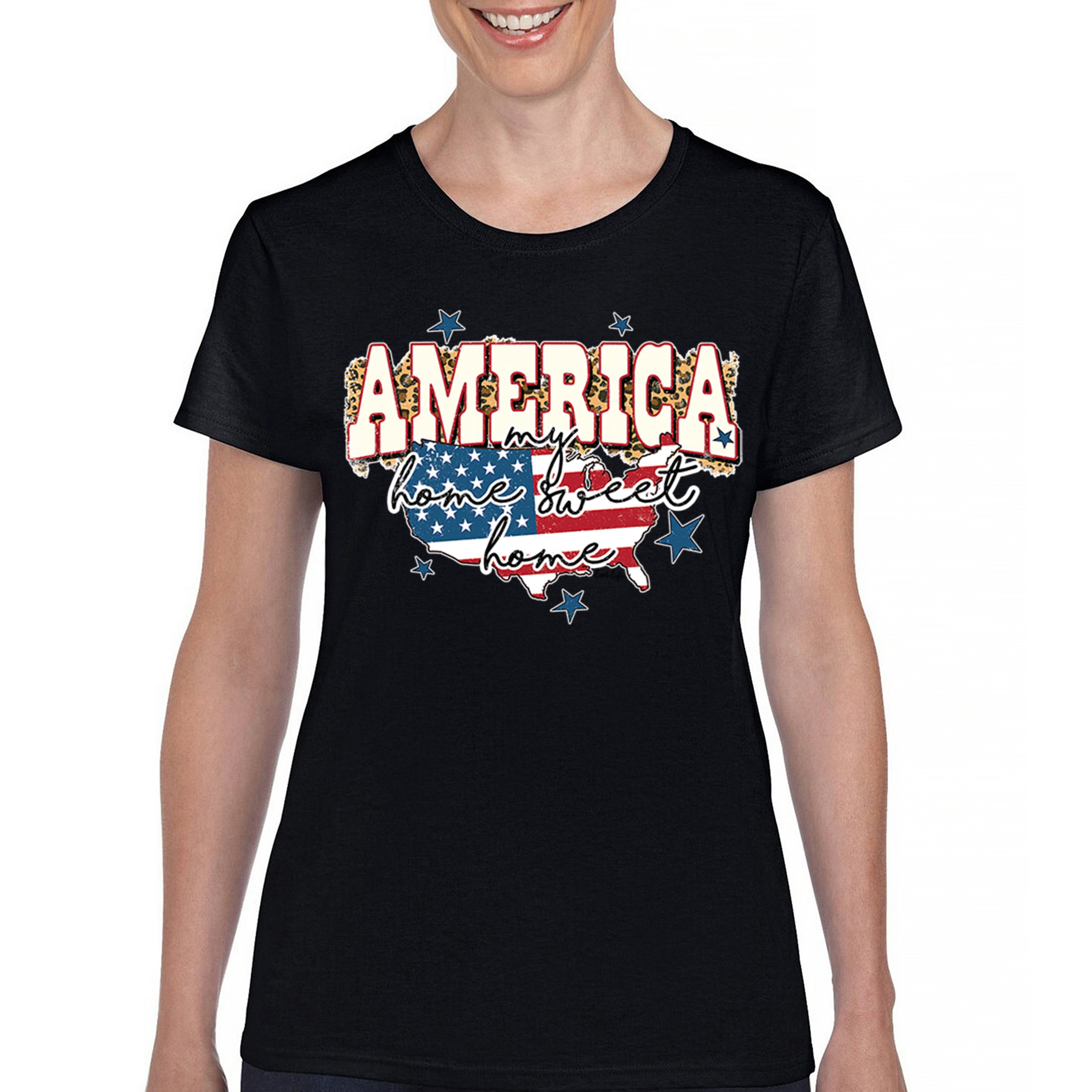 America My Home Sweet Home T-Shirt 4th of July Patriotic Flag Pride Women's Tee