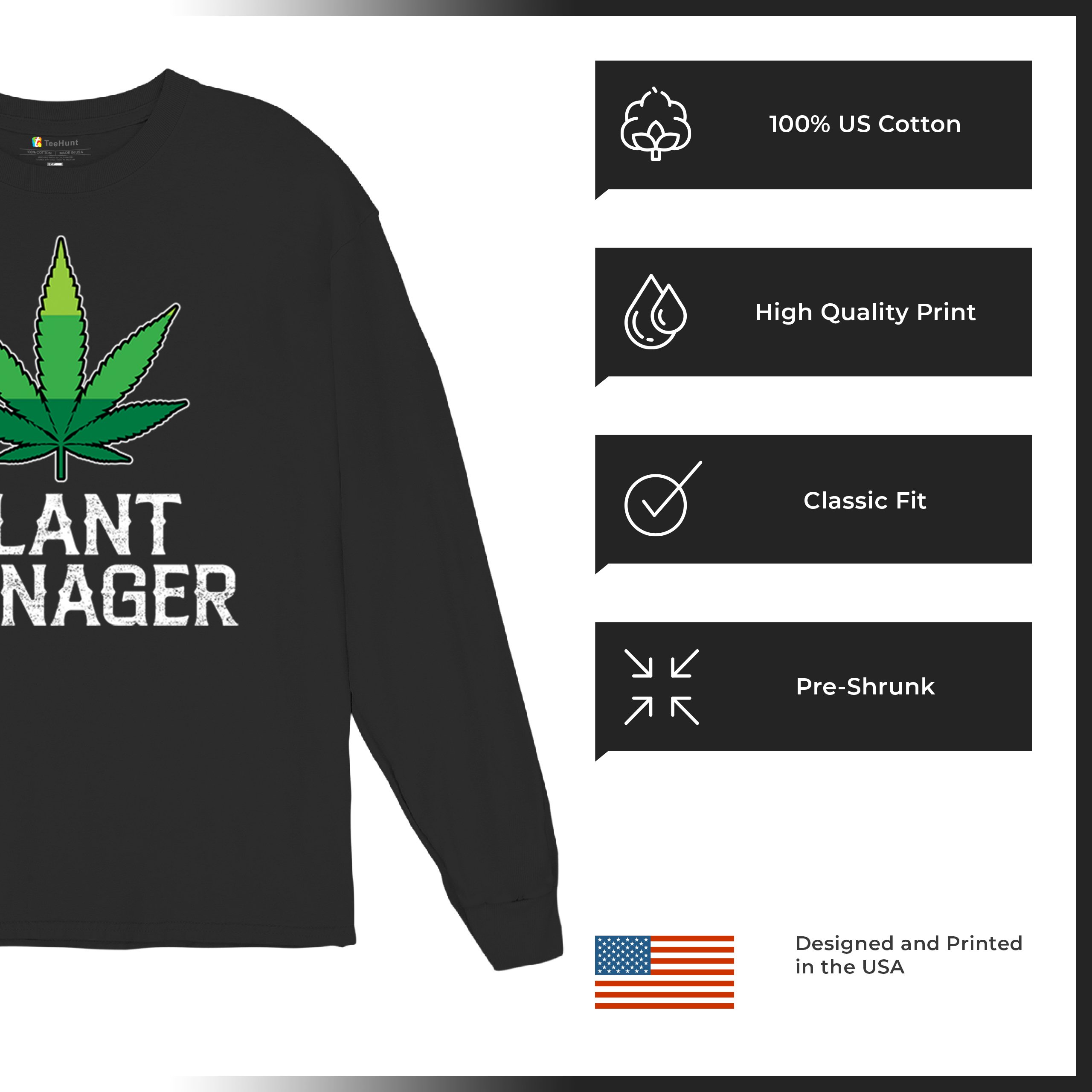 Plant Manager Long Sleeve T-shirt Funny Pot Leaf Smoking 420 Marijuana Cannabis - Picture 7 of 57